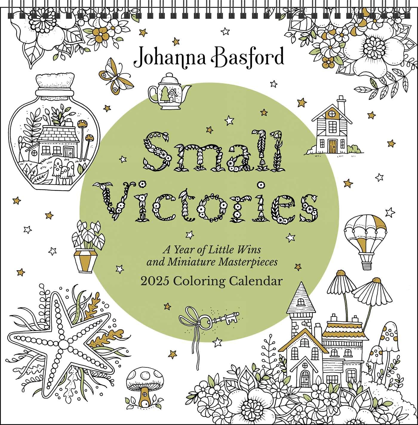 Johanna Basford 2025 Coloring Wall Calendar: Small Victories: A Year of Little Wins and Miniature Masterpieces Film, Art & Culture