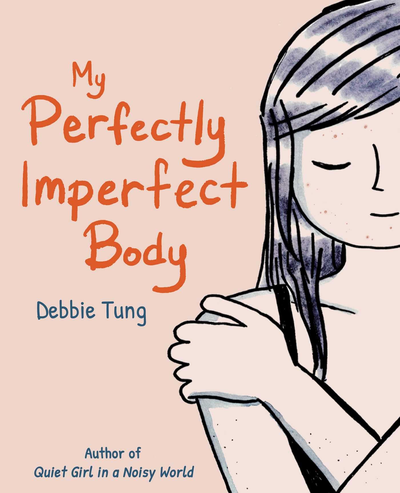 My Perfectly Imperfect Body Contemporary literature