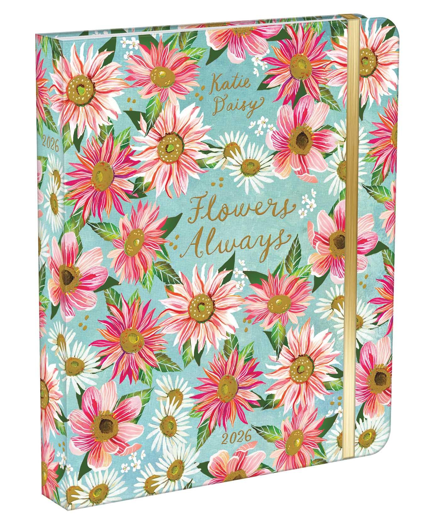 Katie Daisy 2026 Deluxe Weekly Planner: Flowers Always Mathematics