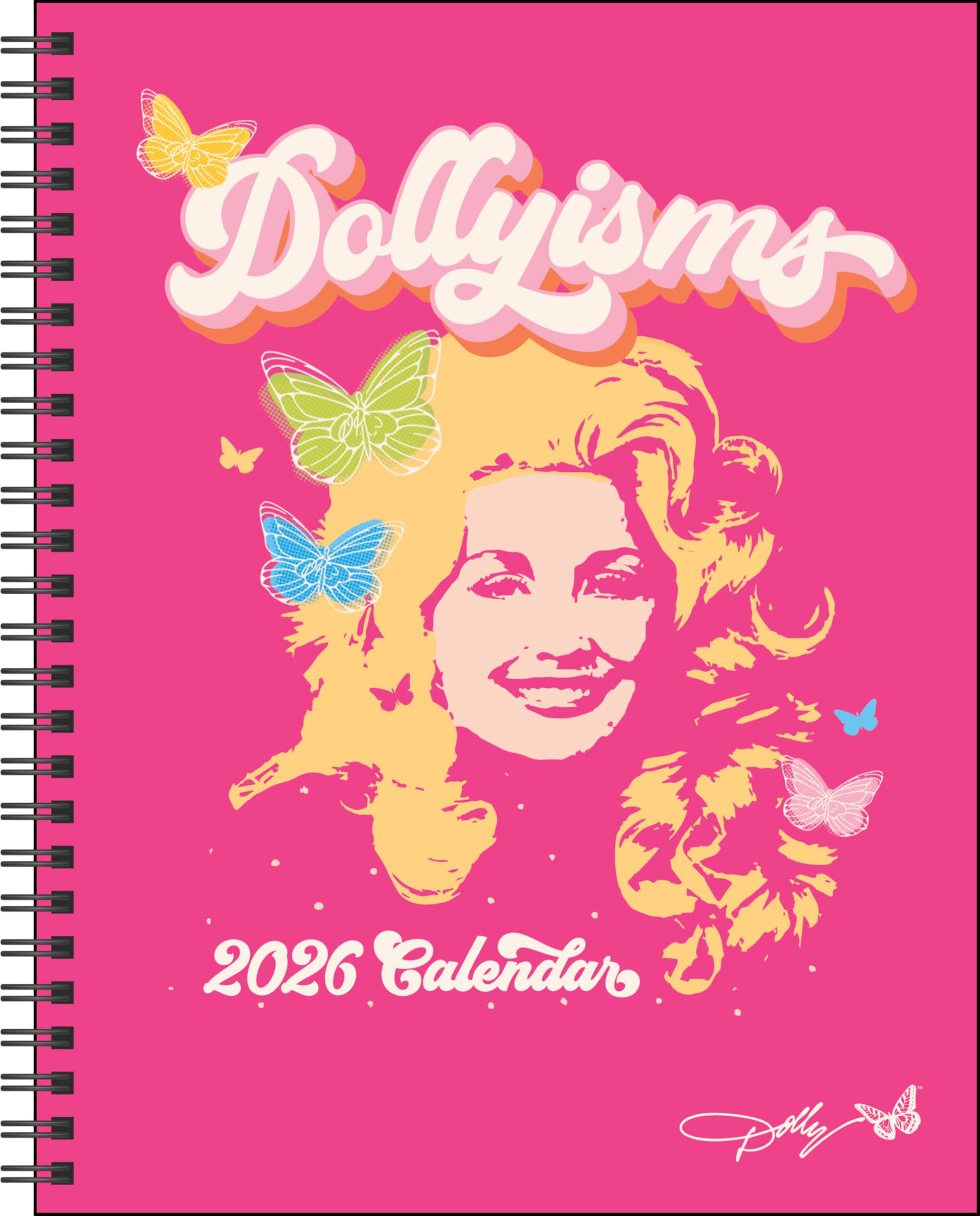 Dollyisms: Dolly Parton's 12-Month 2026 Softcover Monthly/Weekly Planner Calenda Arts & Music