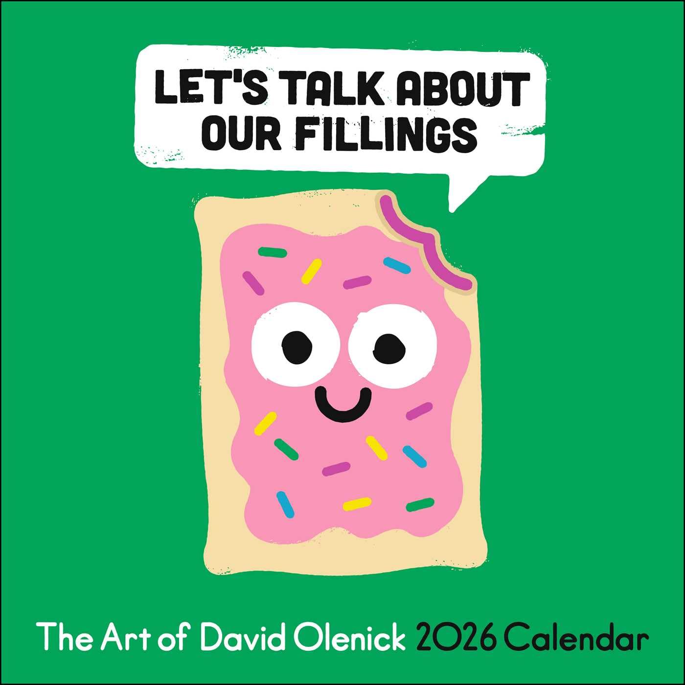 The Art of David Olenick 2026 Wall Calendar: Let's Talk About Our Fillings Social Sciences