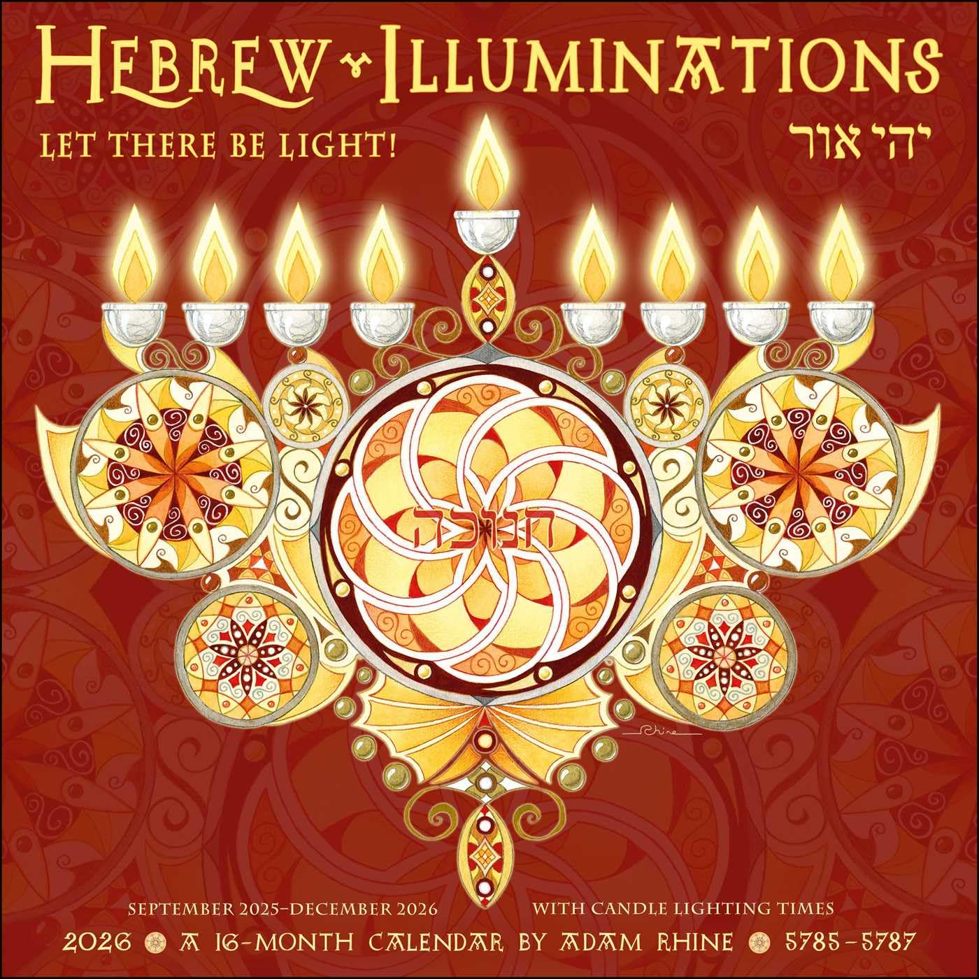 Hebrew Illuminations 16-Month 2025-2026 Wall Calendar: And Candle Lighting Times Film, Art & Culture