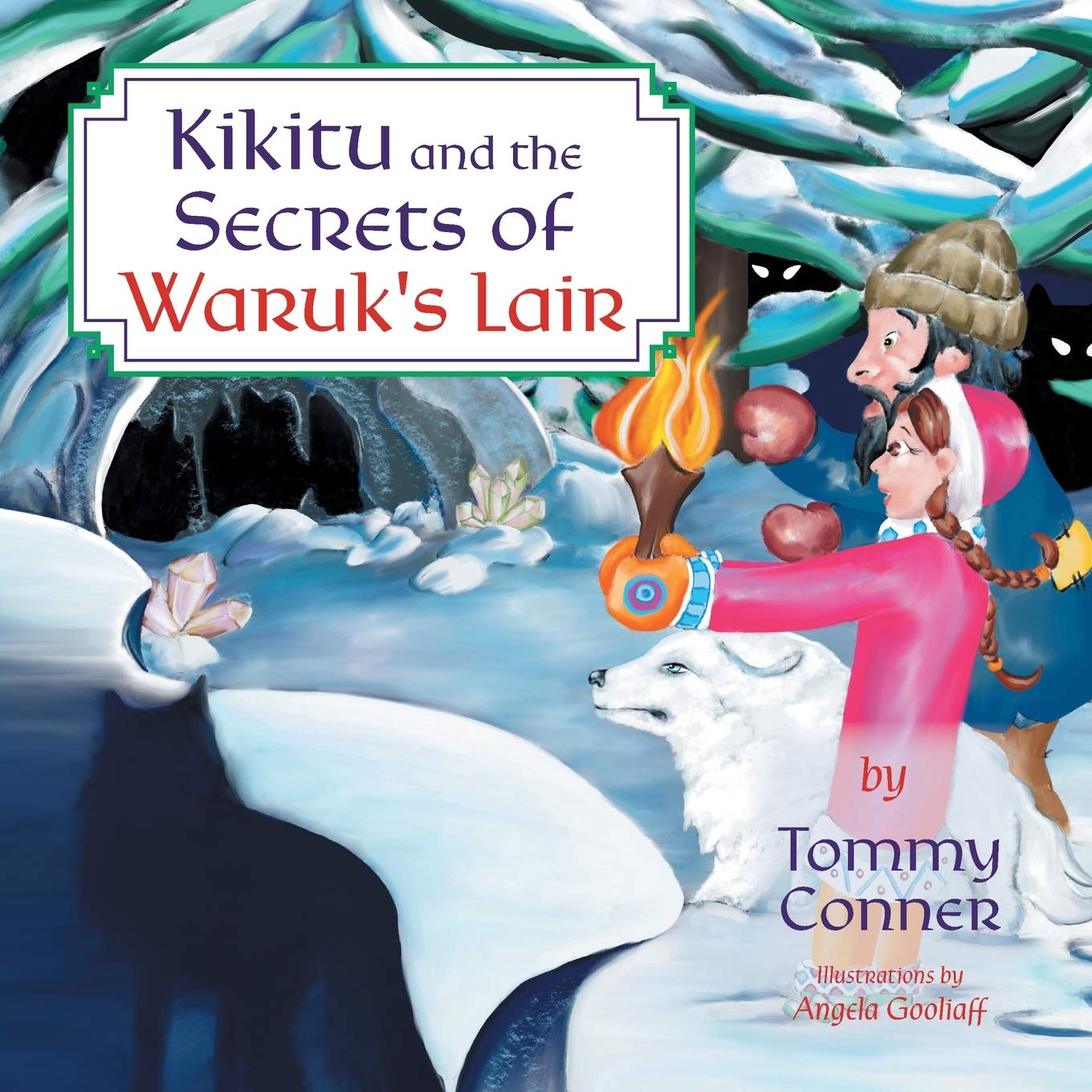 Kikitu and the Secrets of Waruk's Lair Non-fiction