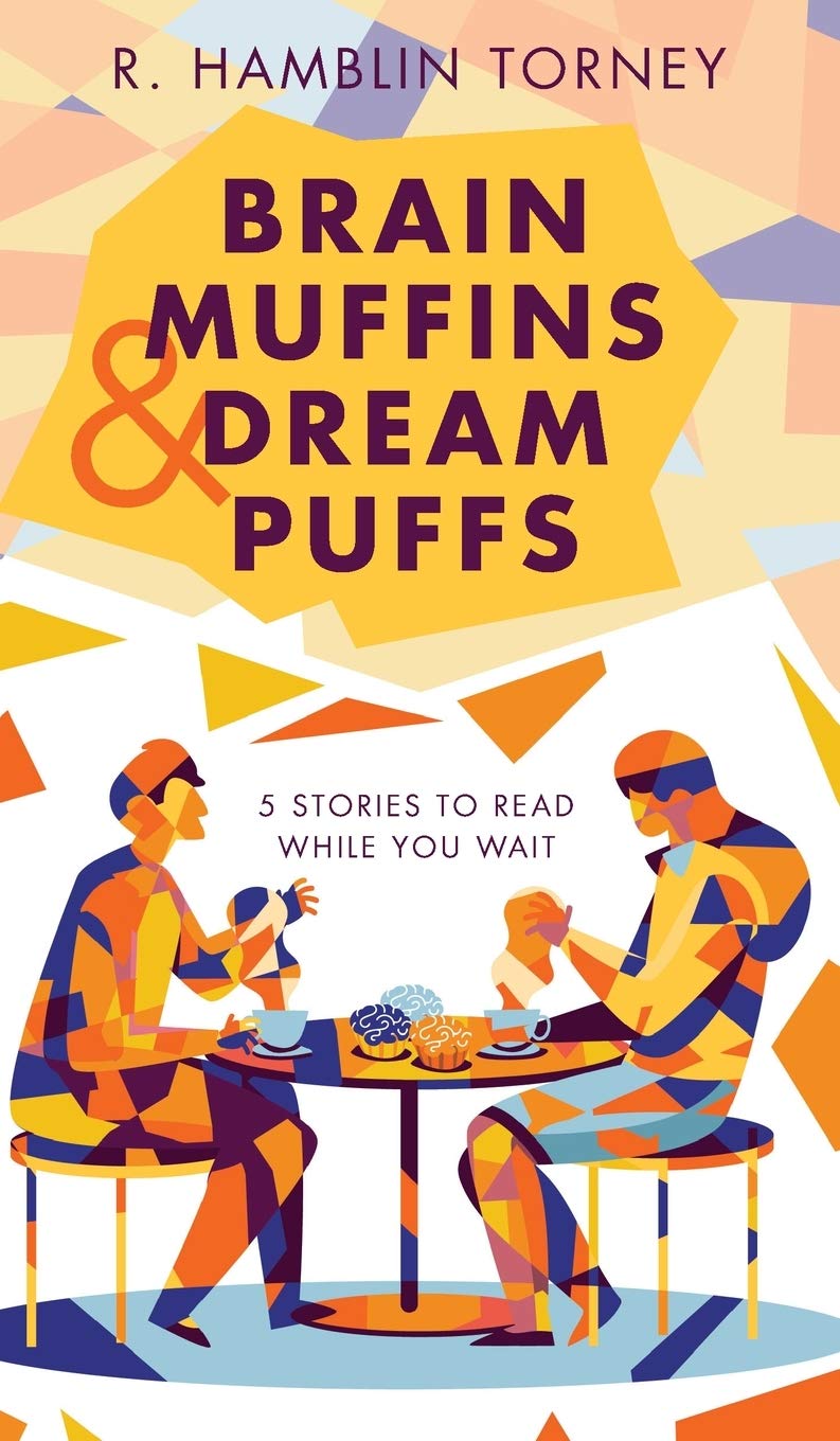 Brain Muffins & Dream Puffs Essays & Short Stories