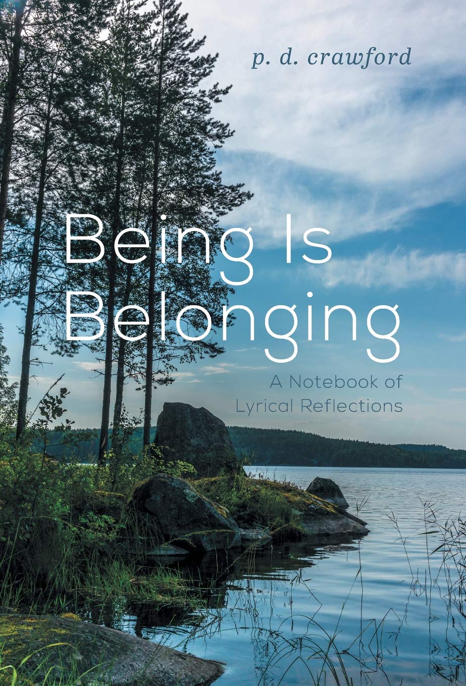 Being Is Belonging: A Notebook of Lyrical Reflections Philosophy