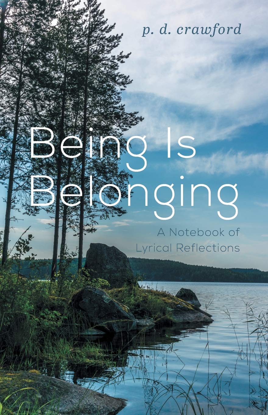 Being Is Belonging: A Notebook of Lyrical Reflections Philosophy