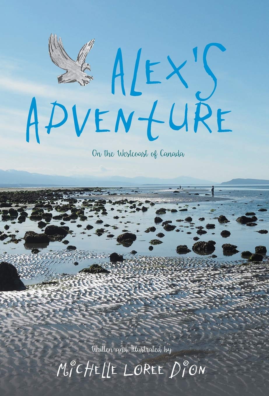 Alex's Adventure: On the Westcoast of Canada Fairy Tales & Legends