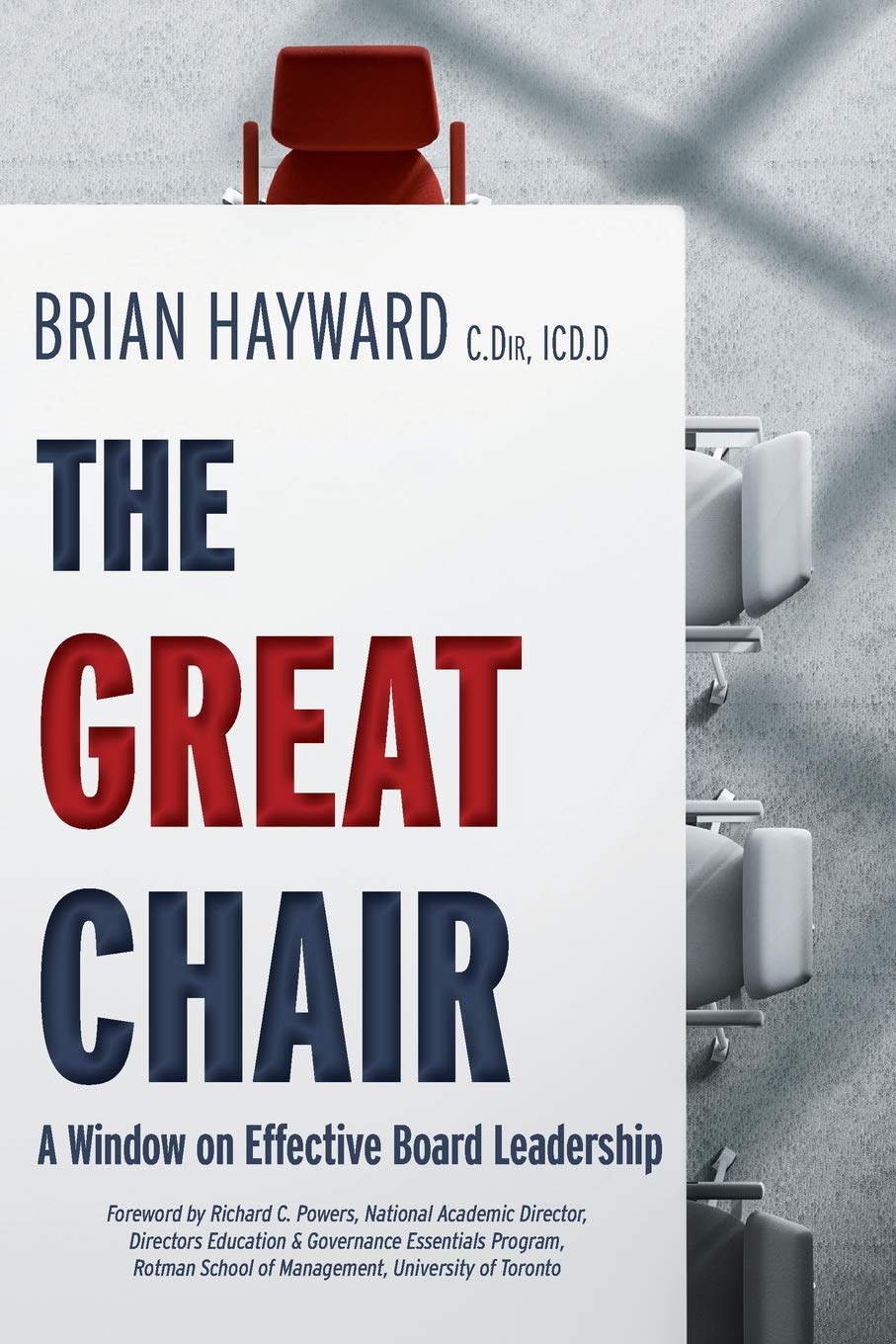 The Great Chair: A Window on Effective Board Leadership Law