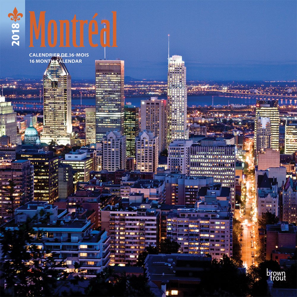 Montreal 2018 Calendar Travel