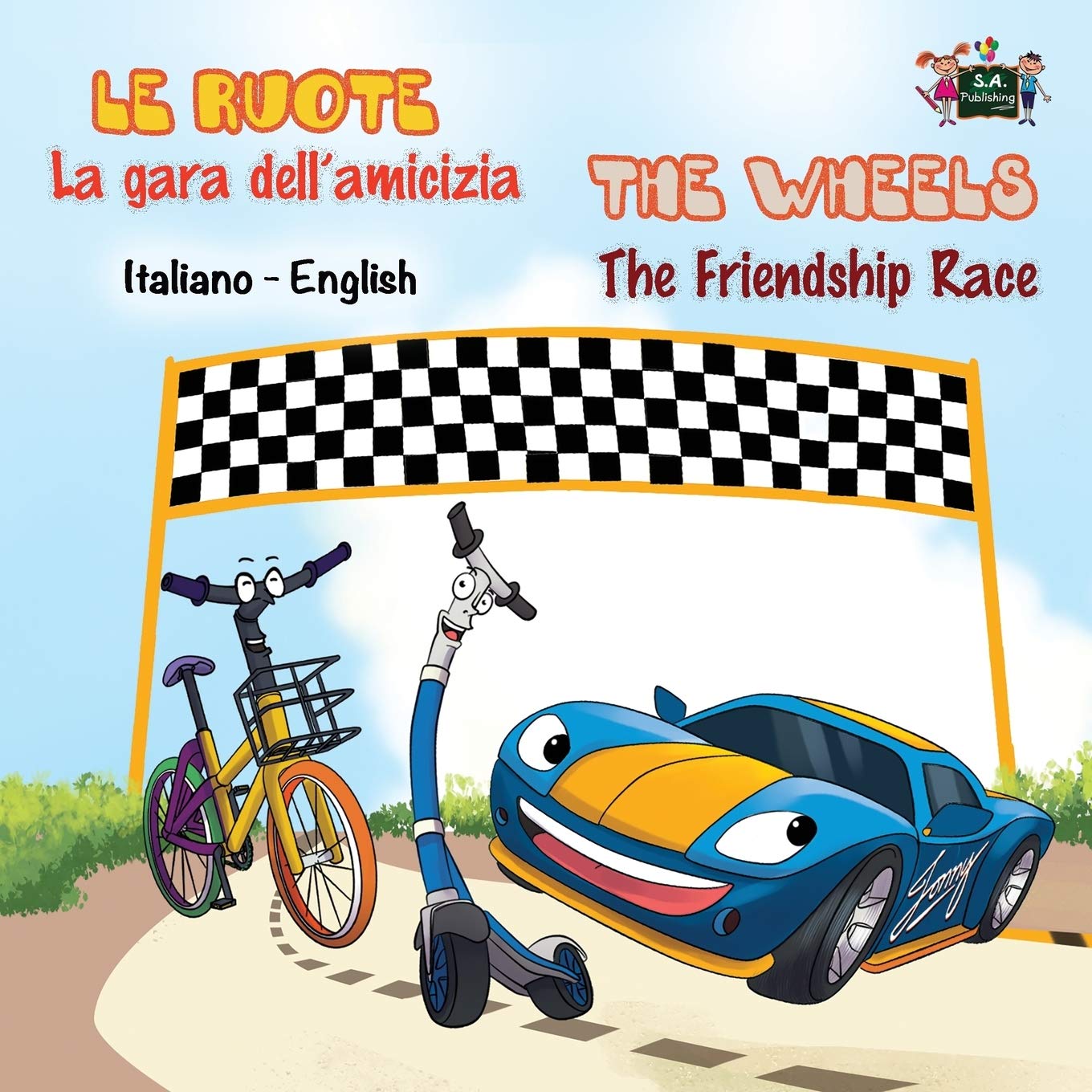 La gara dell'amicizia - The Friendship Race Foreign Languages ​​& Dictionaries