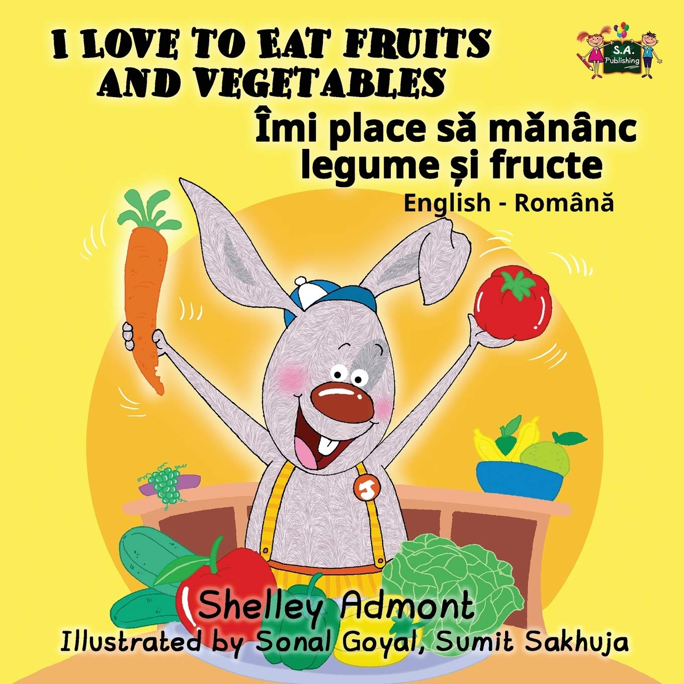 I Love to Eat Fruits and Vegetables Foreign Languages ​​& Dictionaries