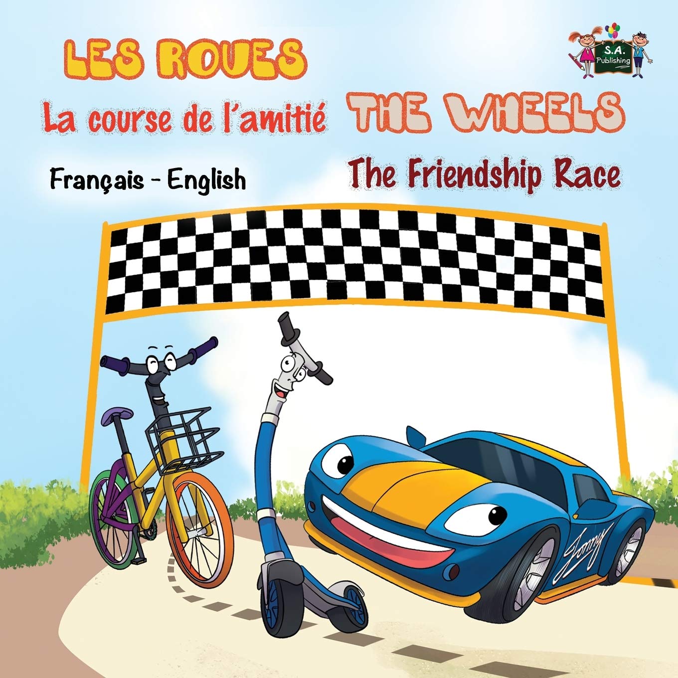 La course de l'amitié - The Friendship Race Foreign Languages ​​& Dictionaries