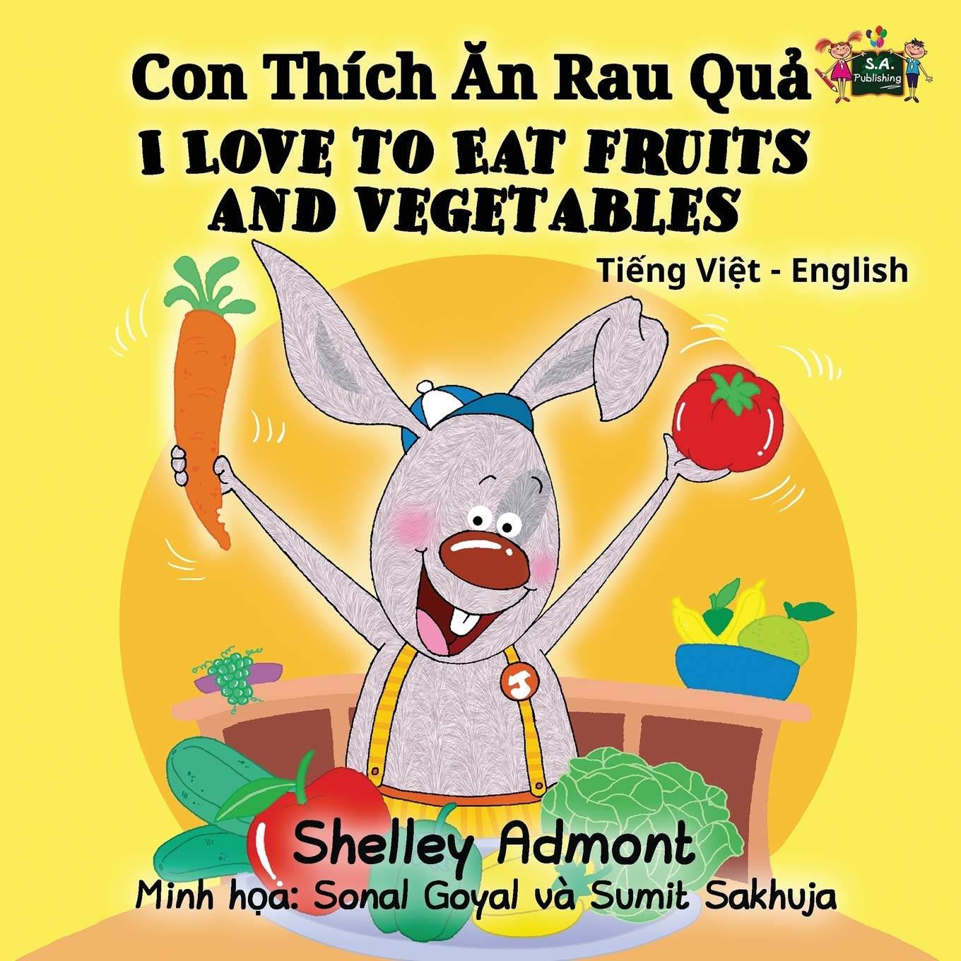 I Love to Eat Fruits and Vegetables Foreign Languages ​​& Dictionaries