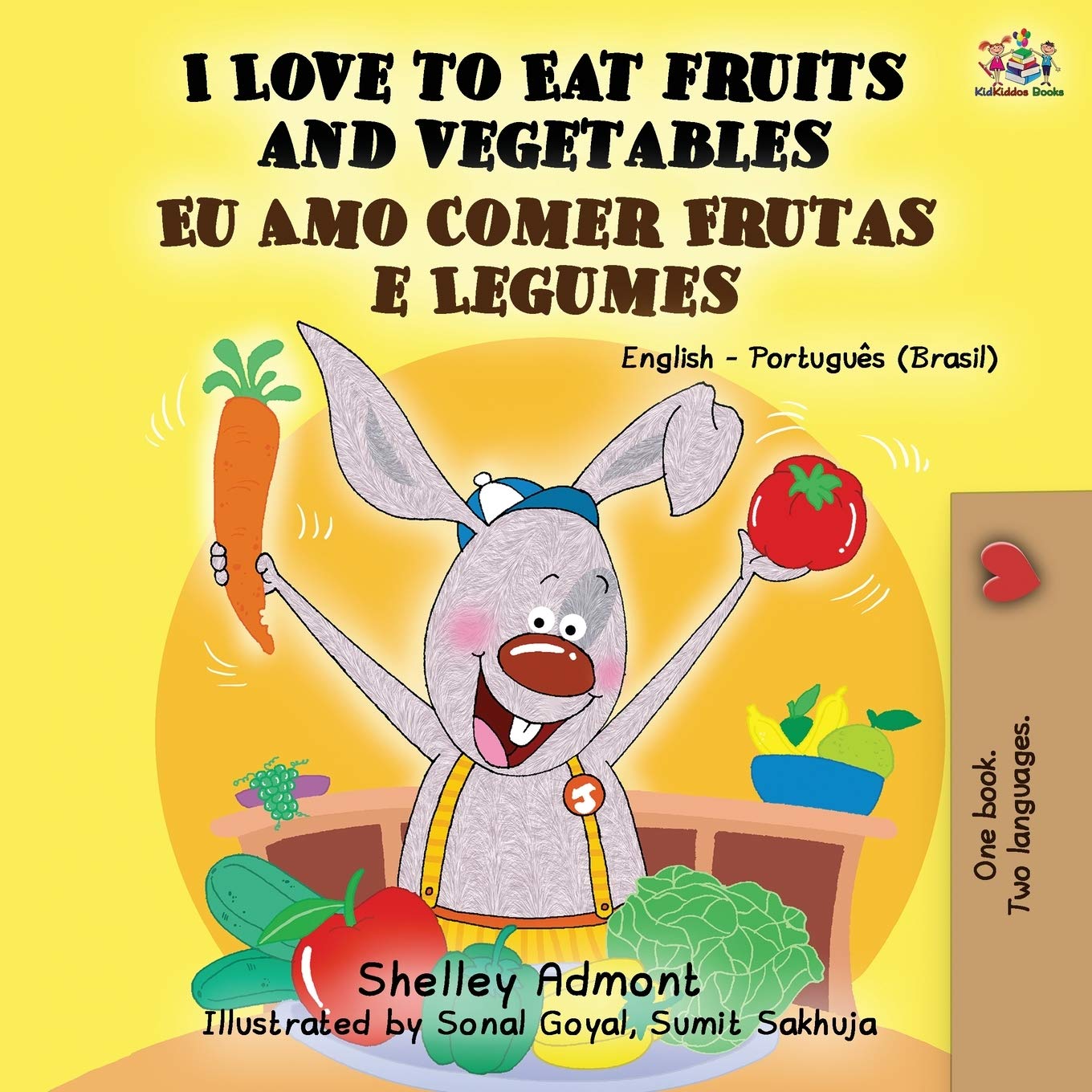 I Love to Eat Fruits and Vegetables Foreign Languages ​​& Dictionaries