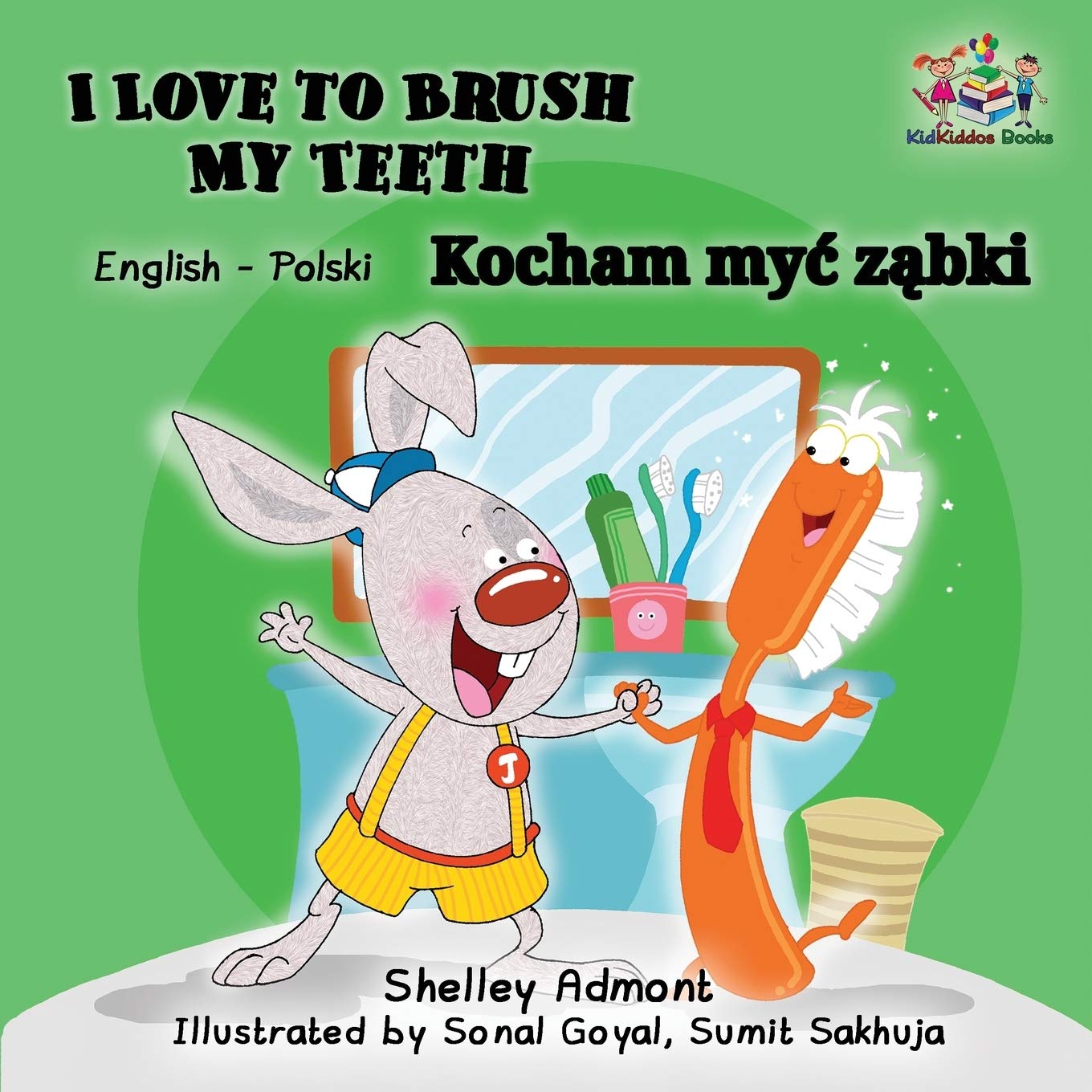 I Love to Brush My Teeth Foreign Languages ​​& Dictionaries