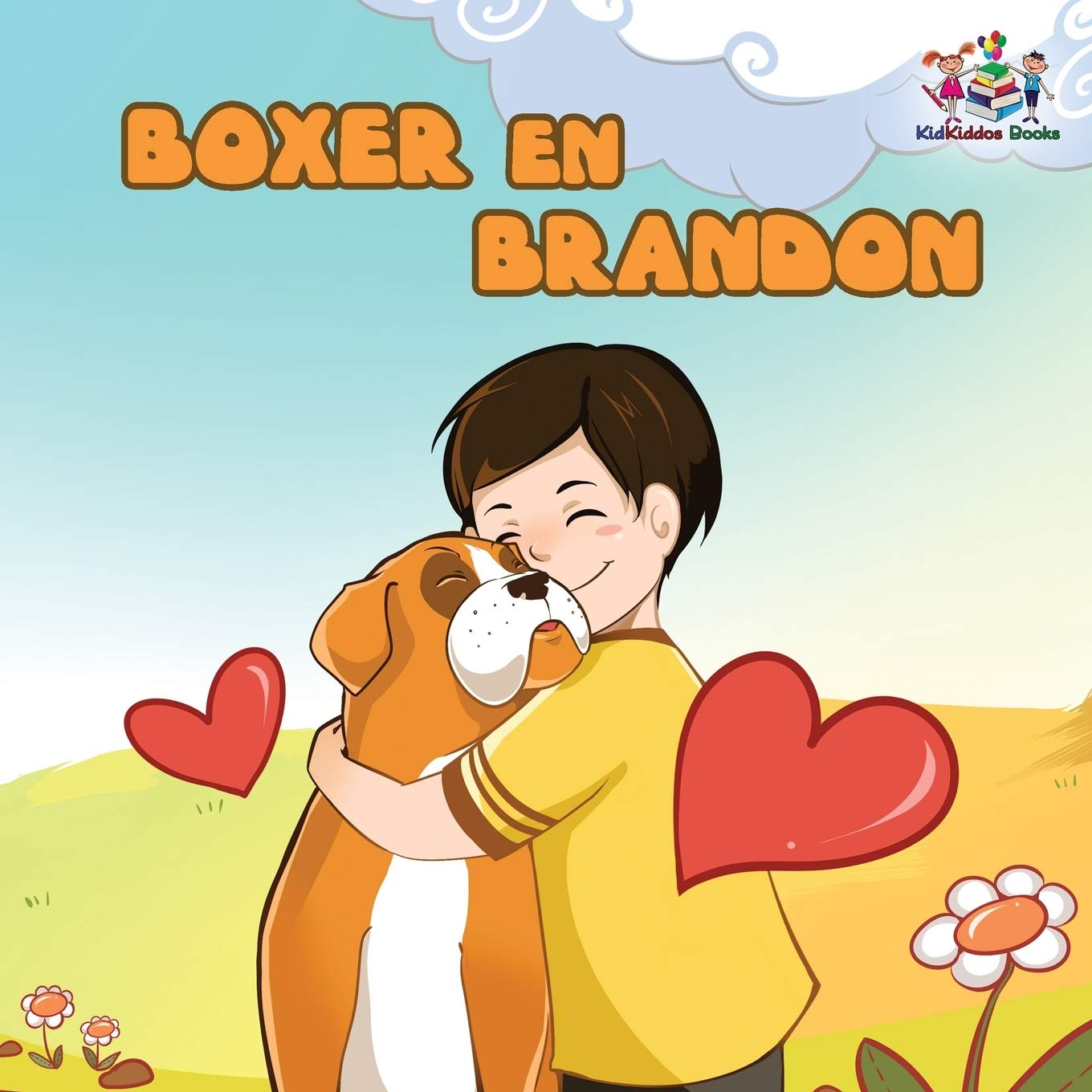 Boxer en Brandon (Dutch Language Children's Story) Parents & Children