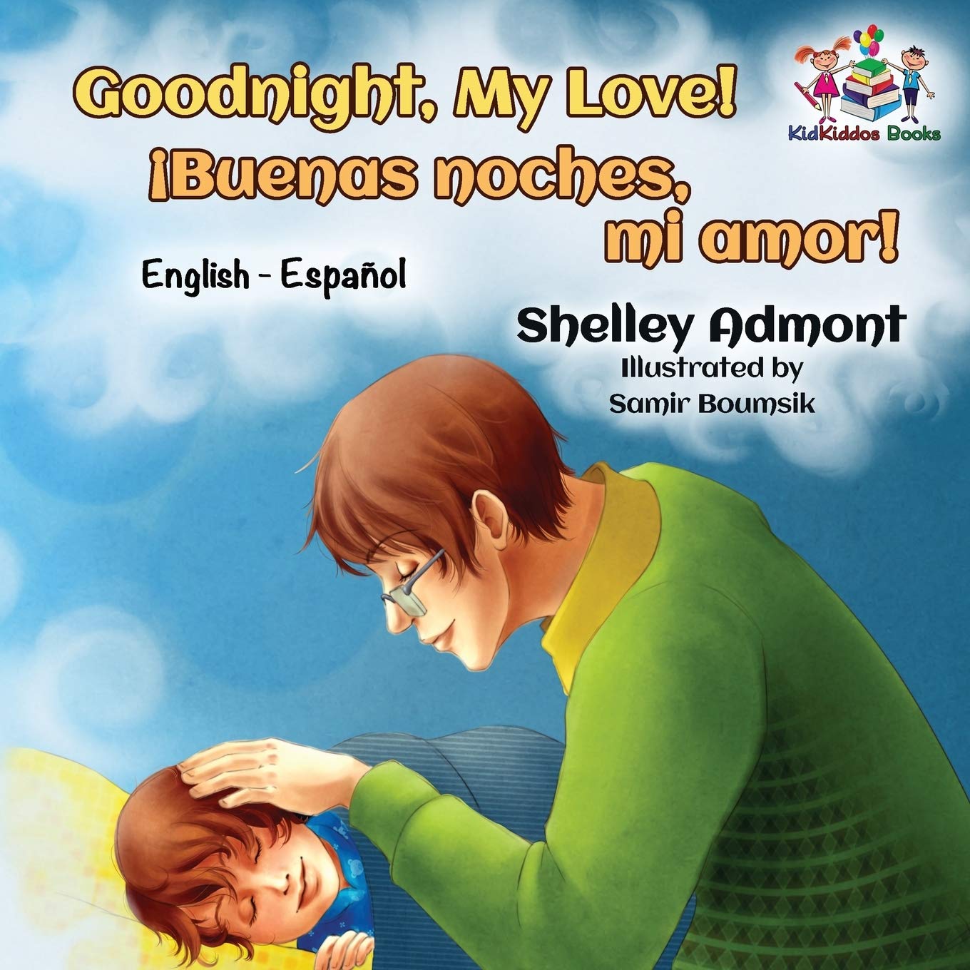 Goodnight, My Love! (English Spanish Children's Book) Foreign Languages ​​& Dictionaries