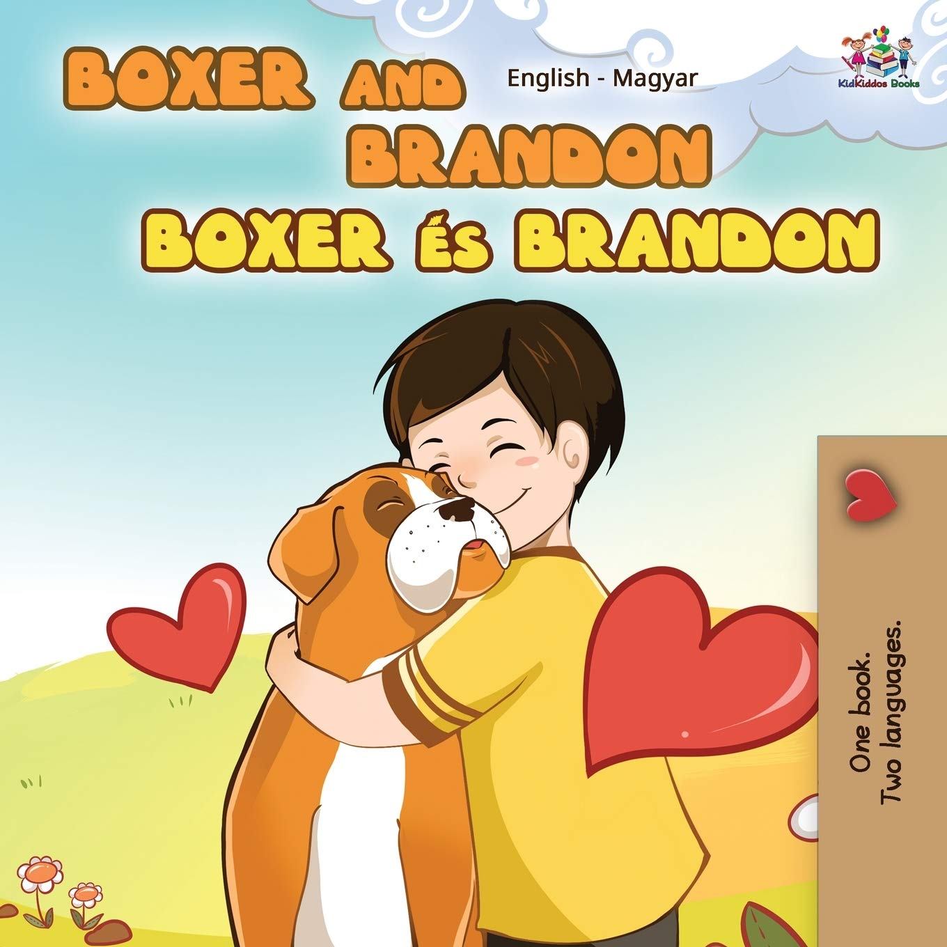 Boxer and Brandon (English Hungarian children's book) Foreign Languages ​​& Dictionaries