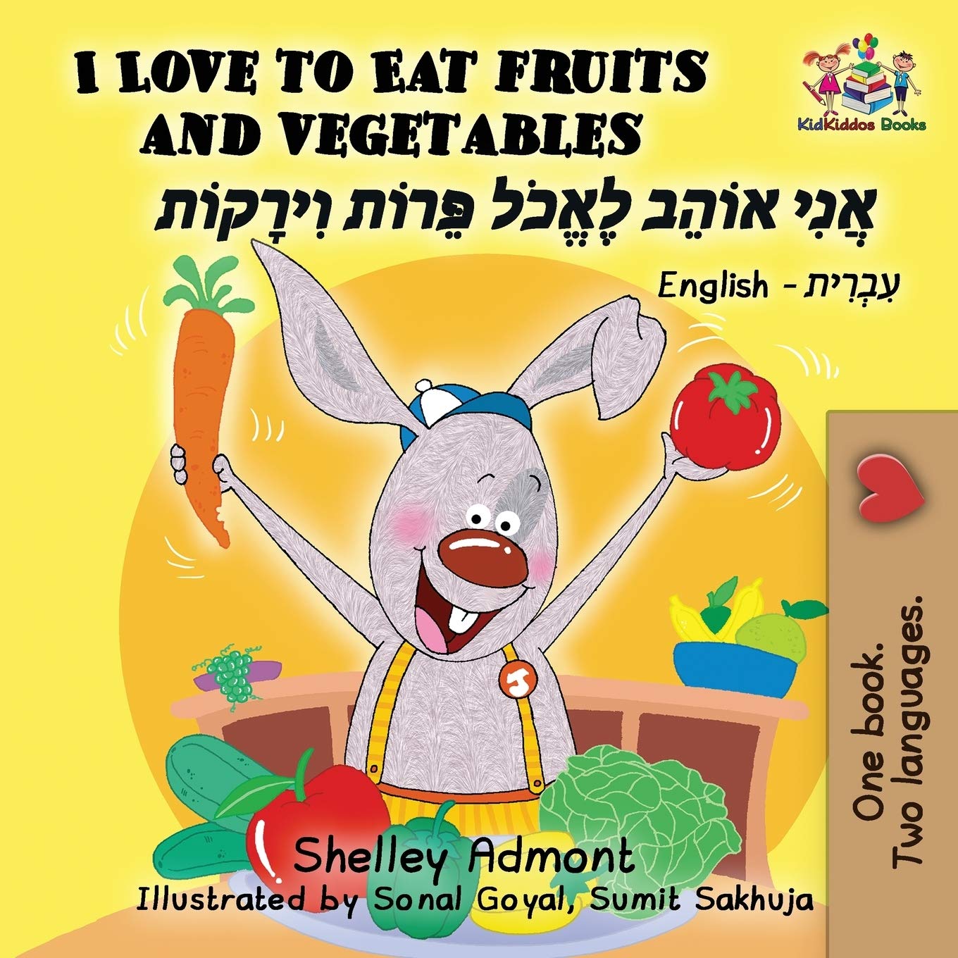 I Love to Eat Fruits and Vegetables Foreign Languages ​​& Dictionaries