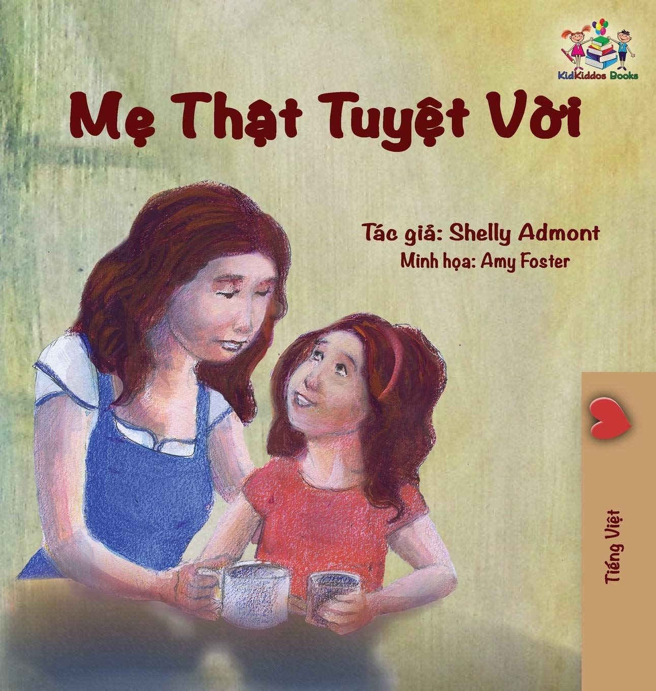 My Mom is Awesome: Vietnamese edition (Vietnamese Bedtime Collection) Non-fiction
