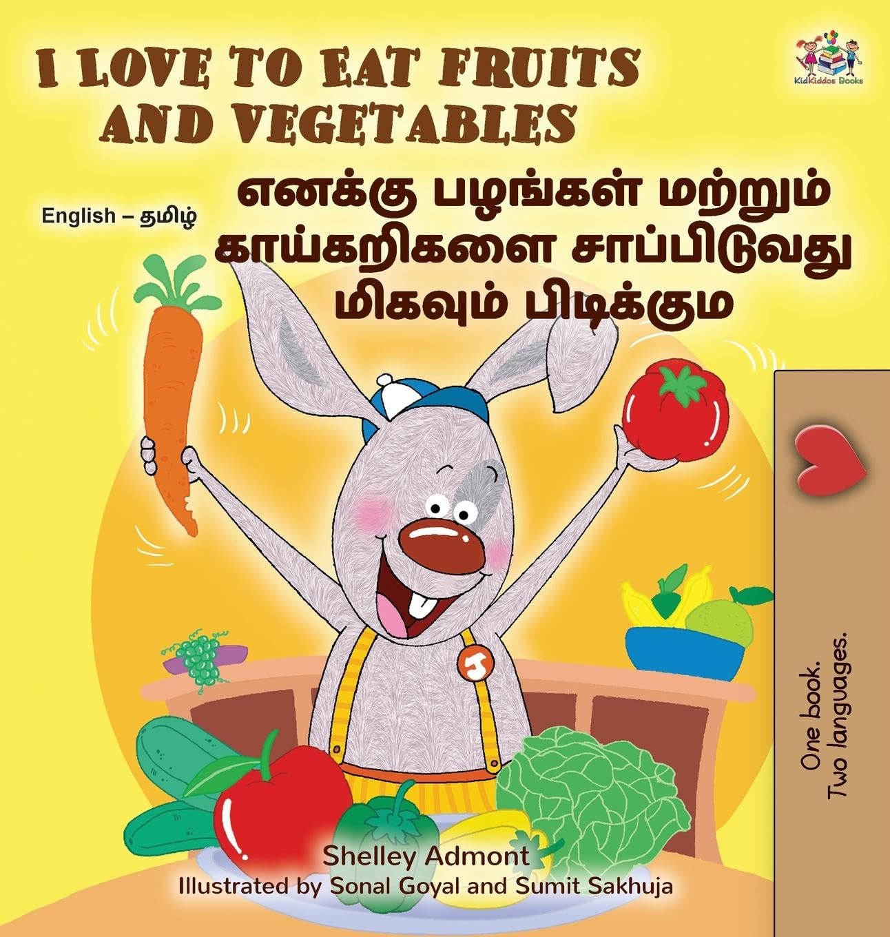 I Love to Eat Fruits and Vegetables (English Tamil Bilingual Children's Book) Foreign Languages ​​& Dictionaries