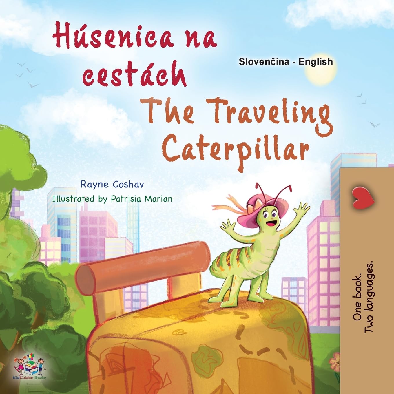 The Traveling Caterpillar (Slovak English Bilingual Book for Kids) Foreign Languages ​​& Dictionaries