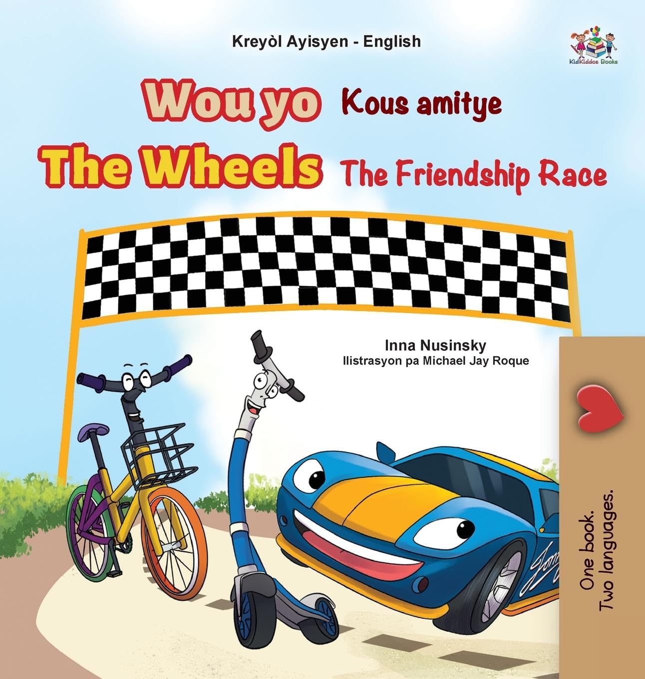 The Wheels The Friendship Race (Haitian Creole English Bilingual Children's Book) Foreign Languages ​​& Dictionaries