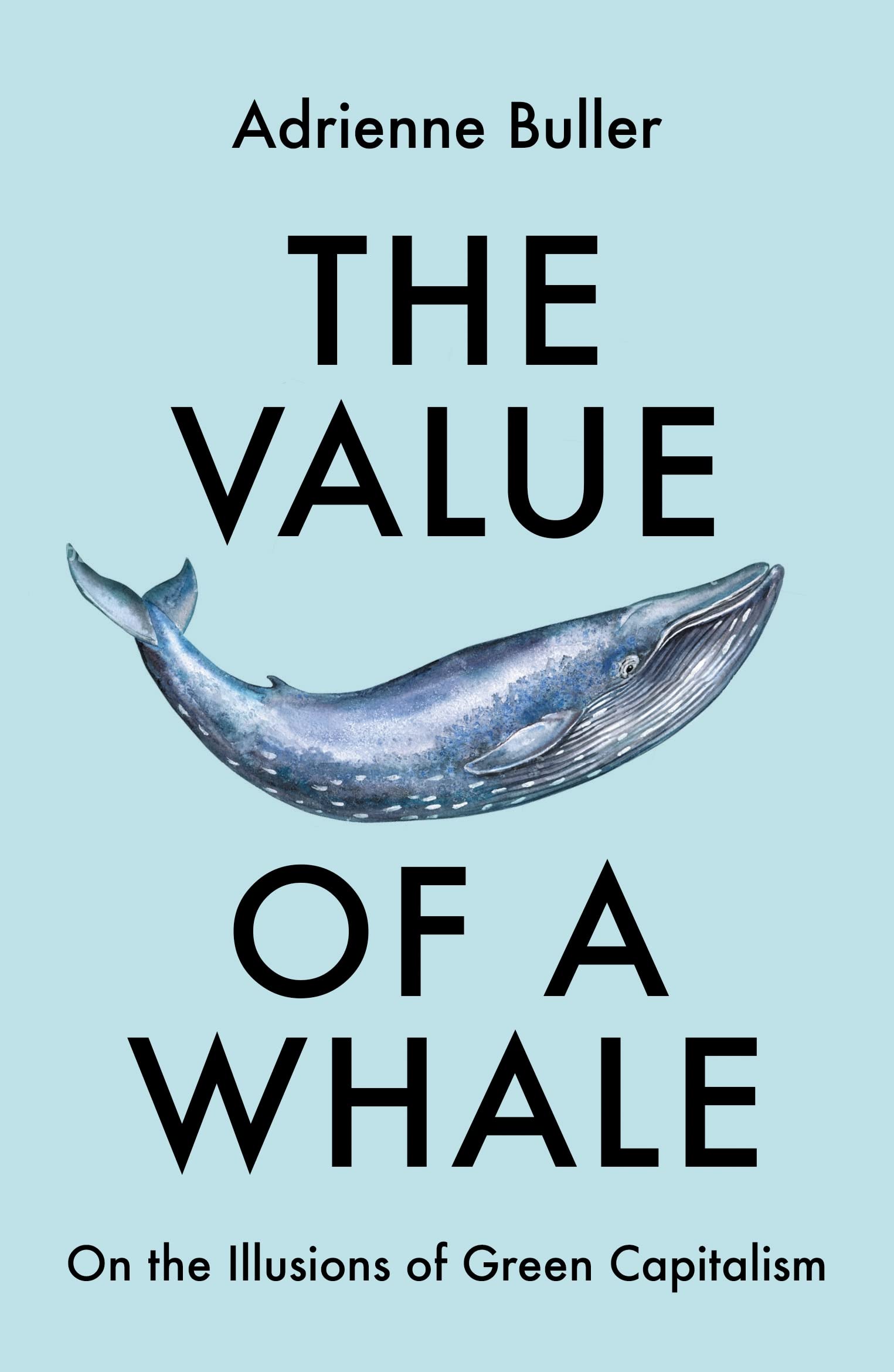The Value of a Whale: On the Illusions of Green Capitalism Calendars