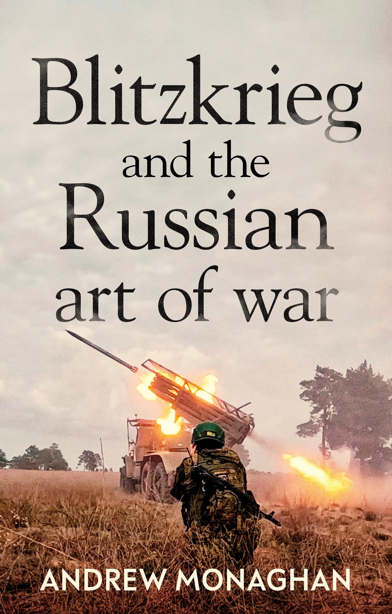 Blitzkrieg and the Russian Art of War Law