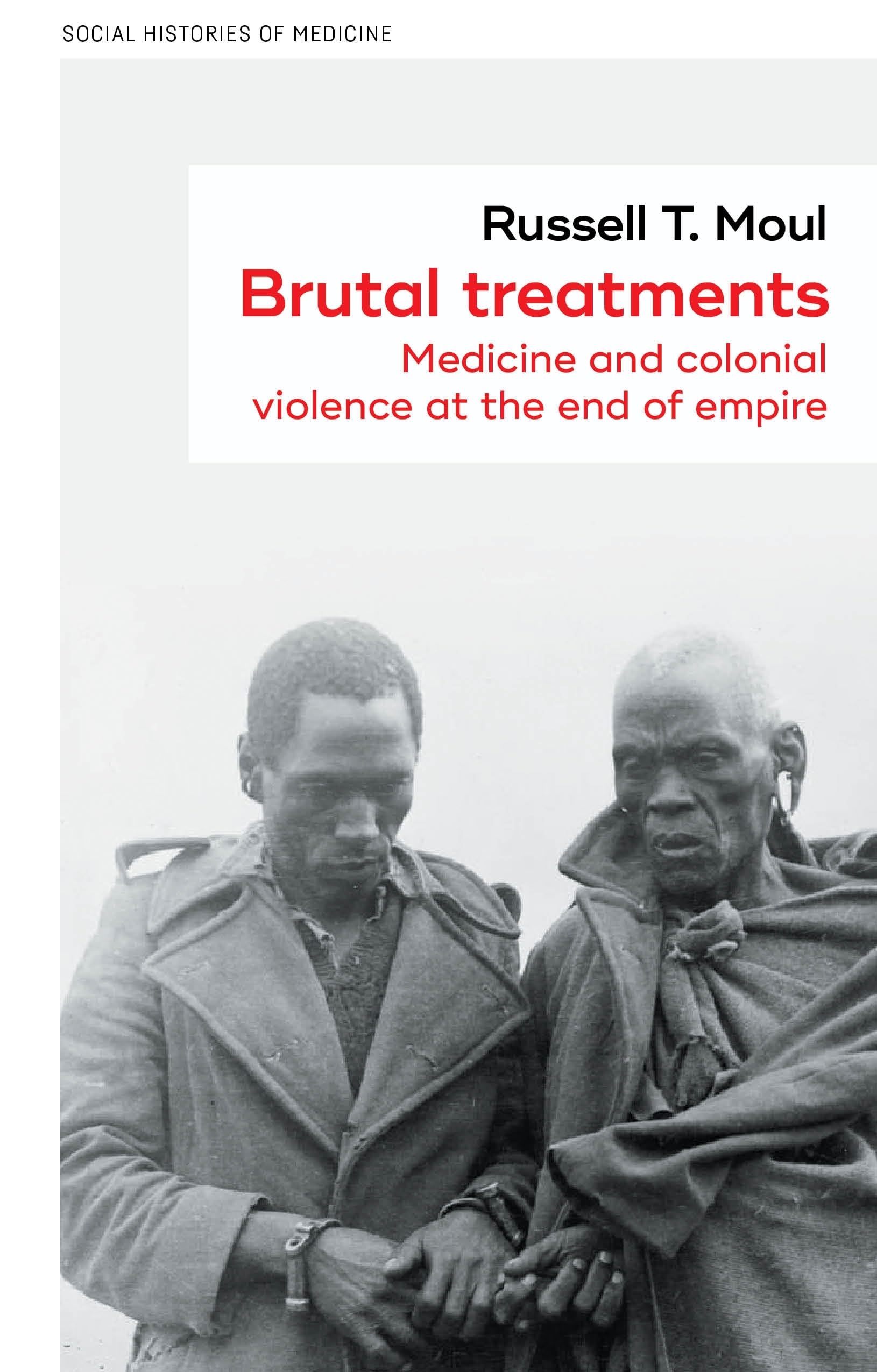 Brutal treatments Medicine