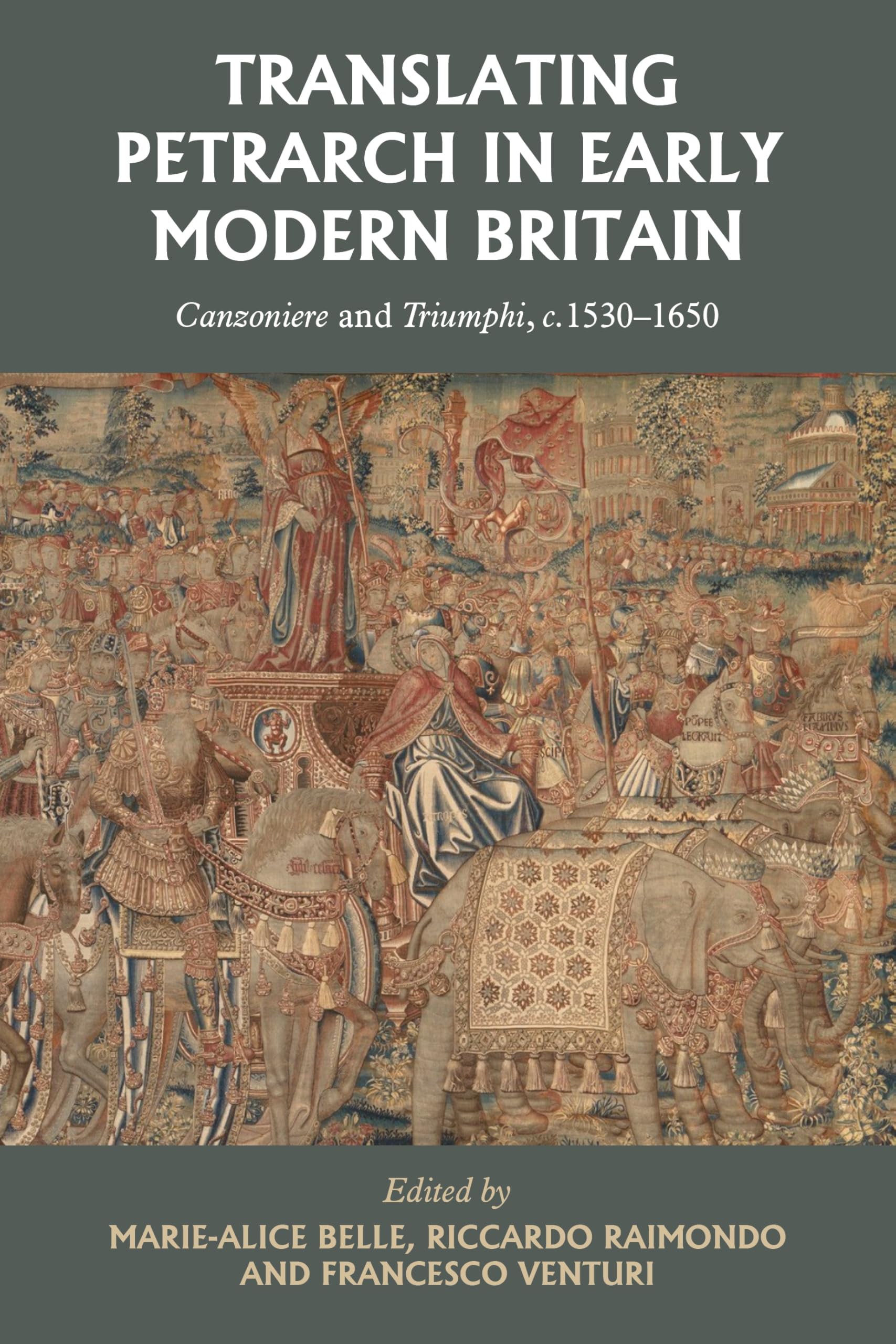 Translating Petrarch in early modern Britain Contemporary literature