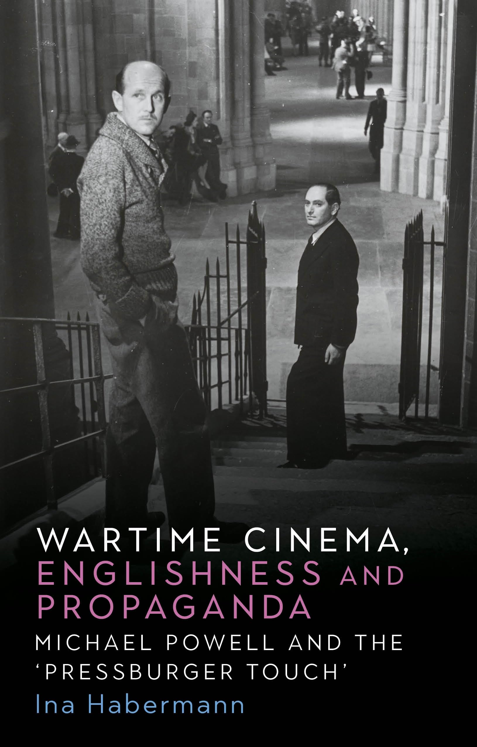 Wartime cinema, Englishness and propaganda Film, Art & Culture