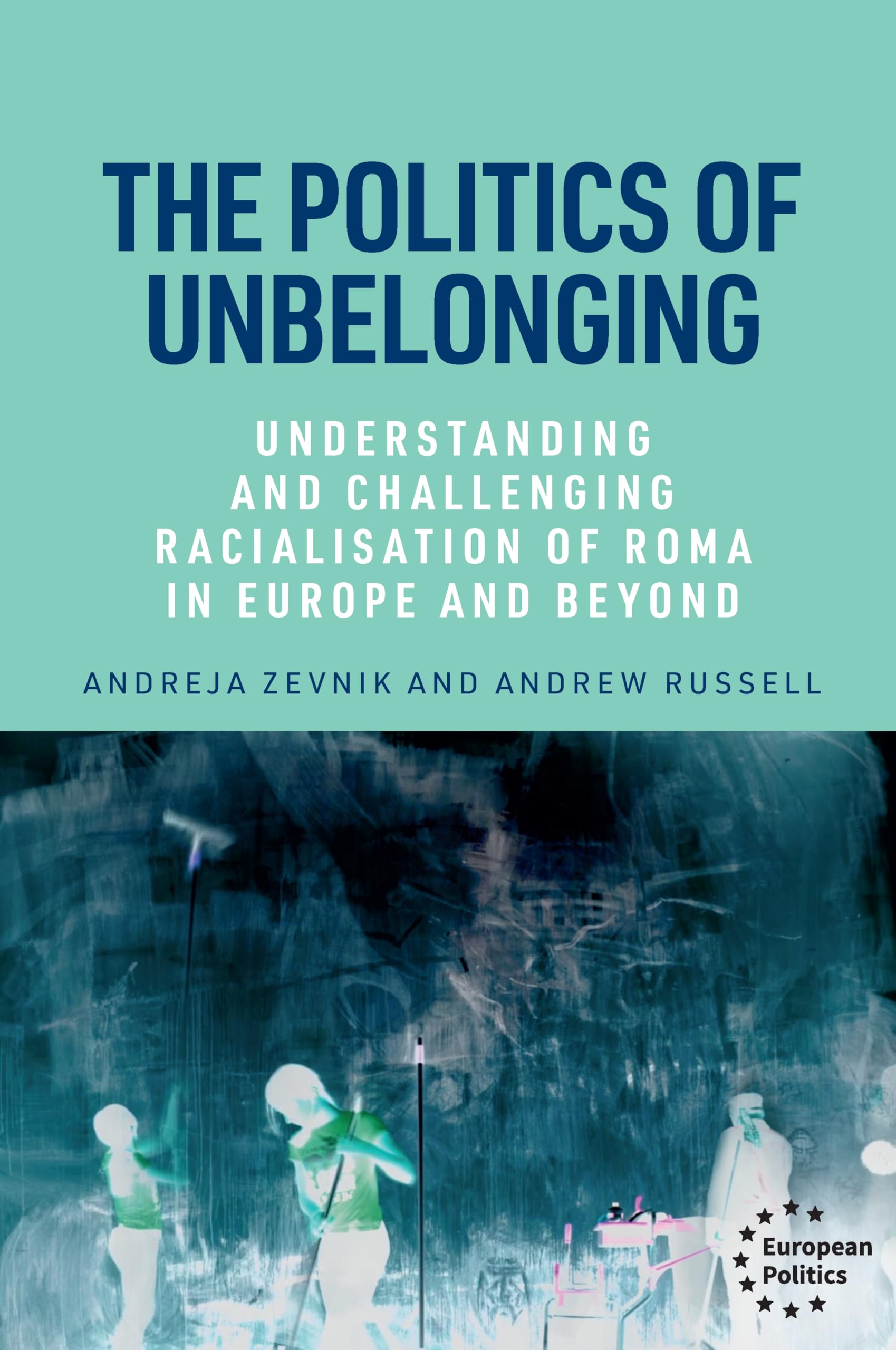The politics of unbelonging Law