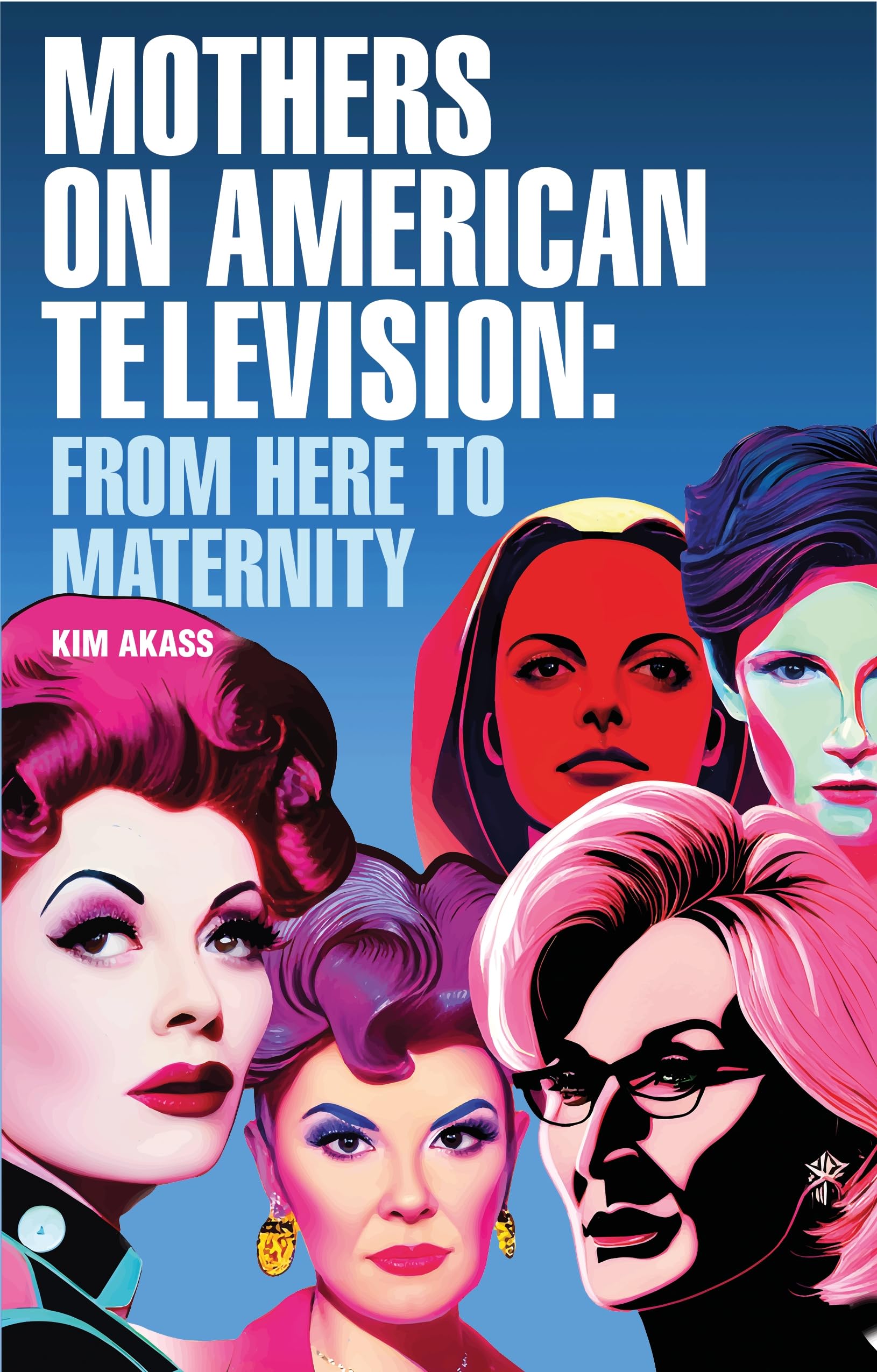 Mothers on American television Books