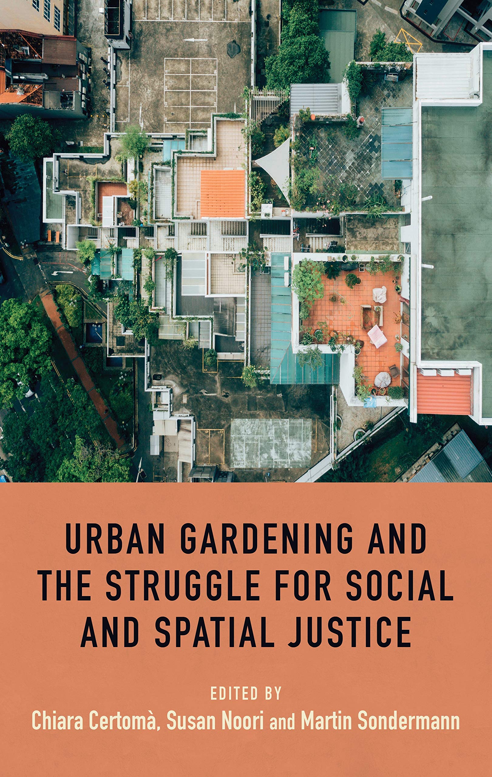 Urban gardening and the struggle for social and spatial justice Social Sciences