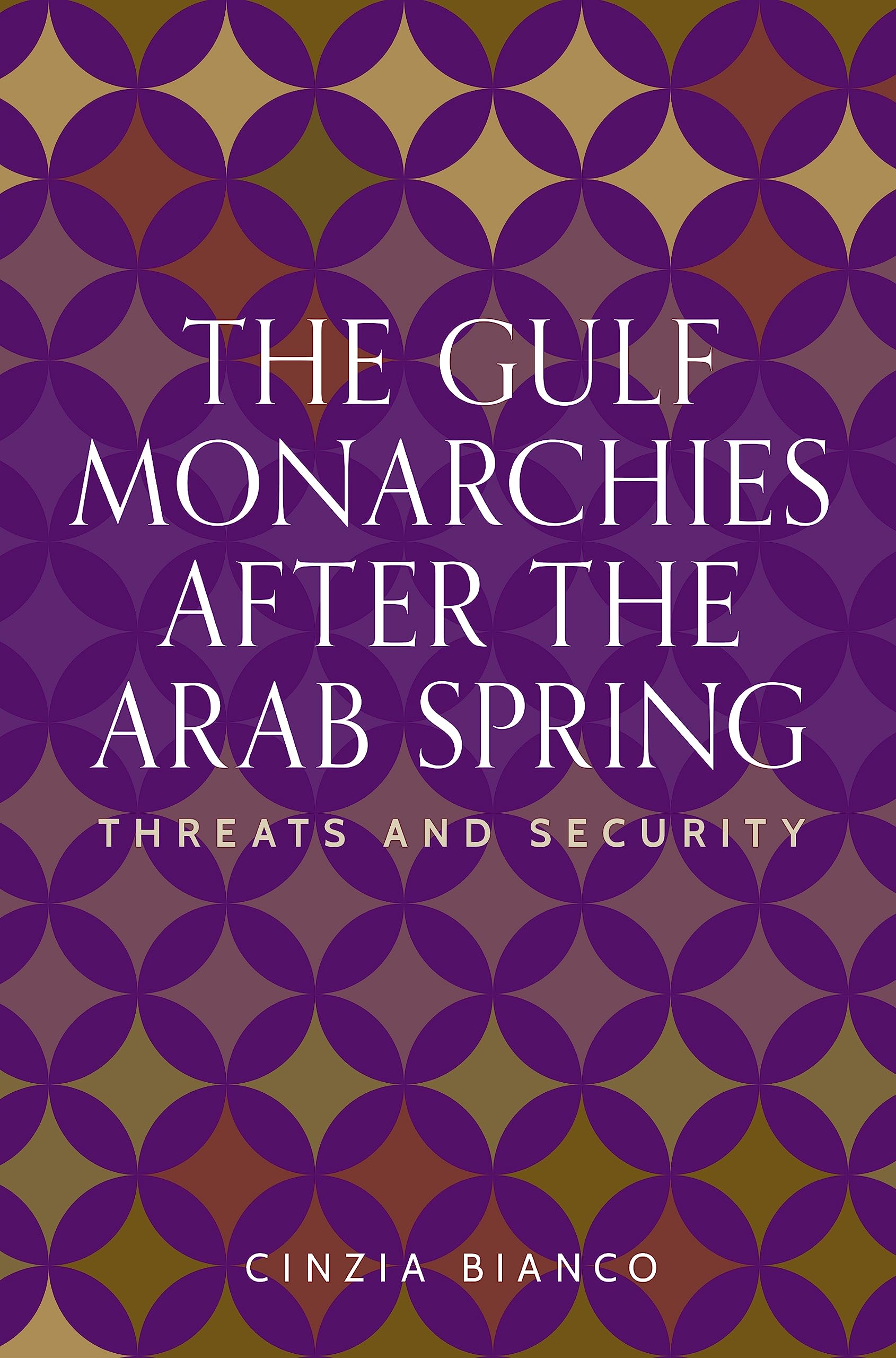 The Gulf monarchies after the Arab Spring Politics & History