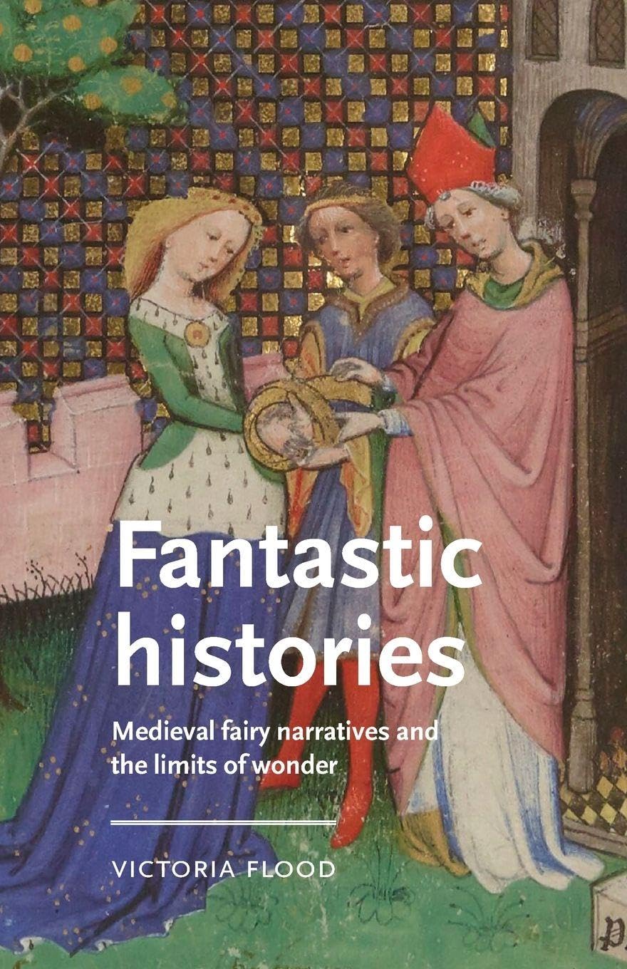 Fantastic histories Contemporary literature
