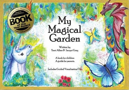 My Magical Garden (Holistic Healing 4 Children) Non-fiction