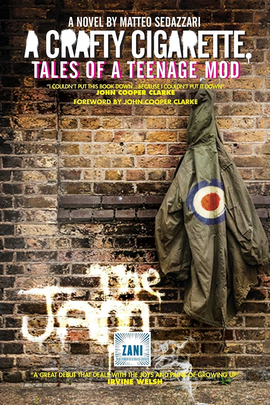 A Crafty Cigarette - Tales of a Teenage Mod Social Sciences