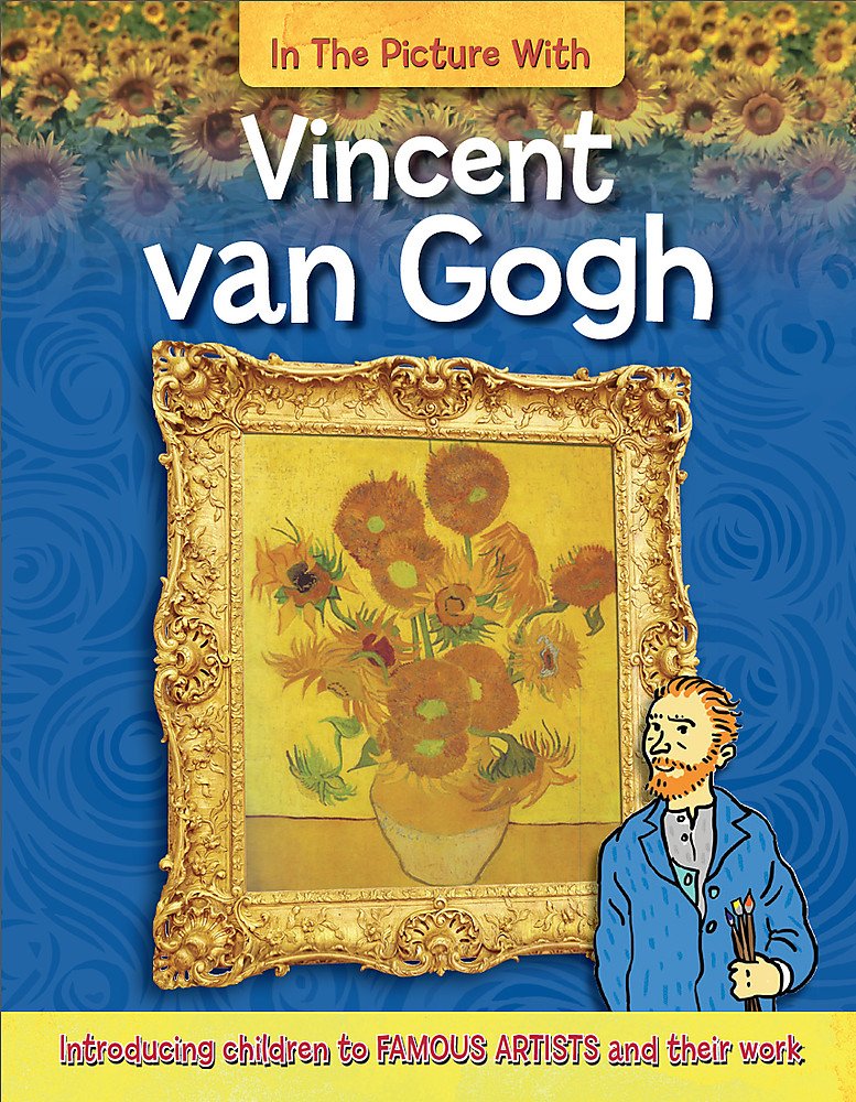 In the Picture With Vincent van Gogh Non-fiction