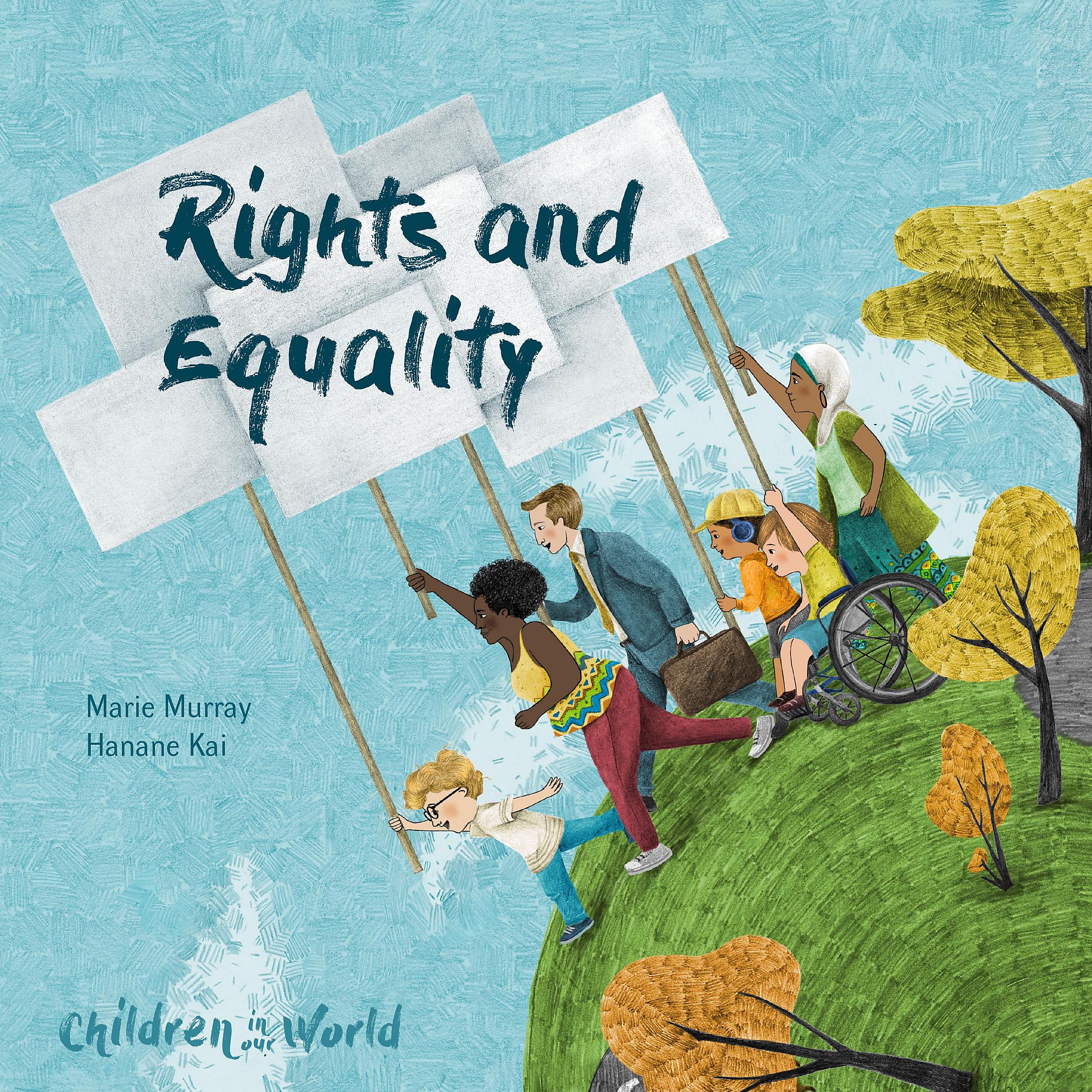 Children in Our World: Rights and Equality Non-fiction