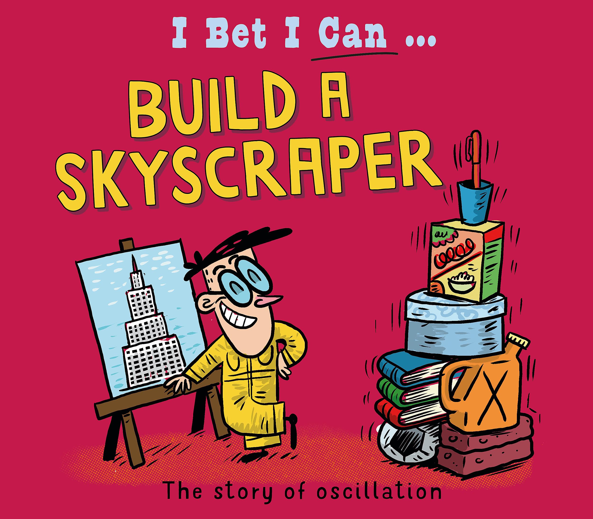 I Bet I Can: Build a Skyscraper Comics for children & teenagers