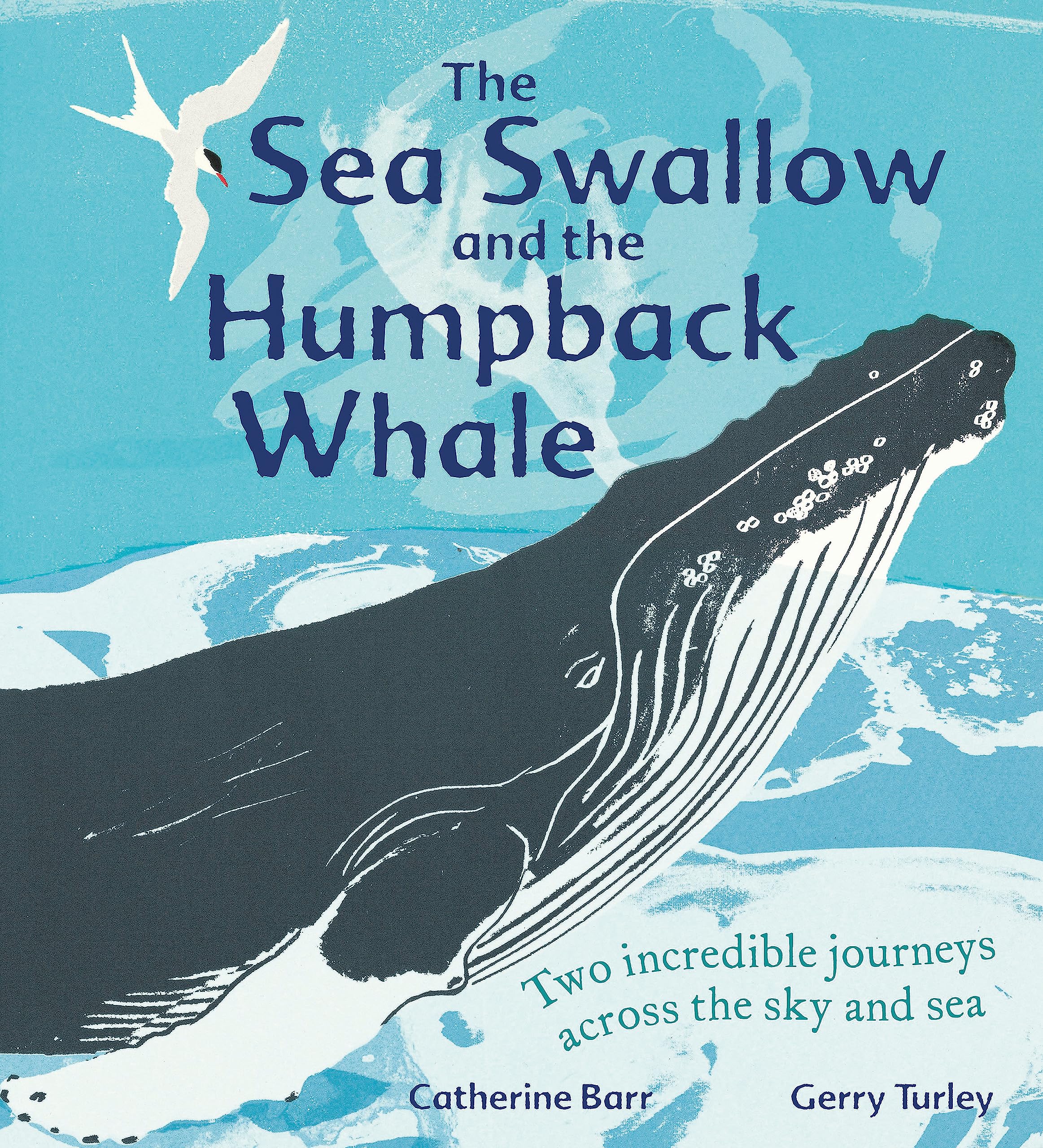 The Sea Swallow and the Humpback Whale: Two Incredible Journeys Across the Sky and Sea Natural Sciences
