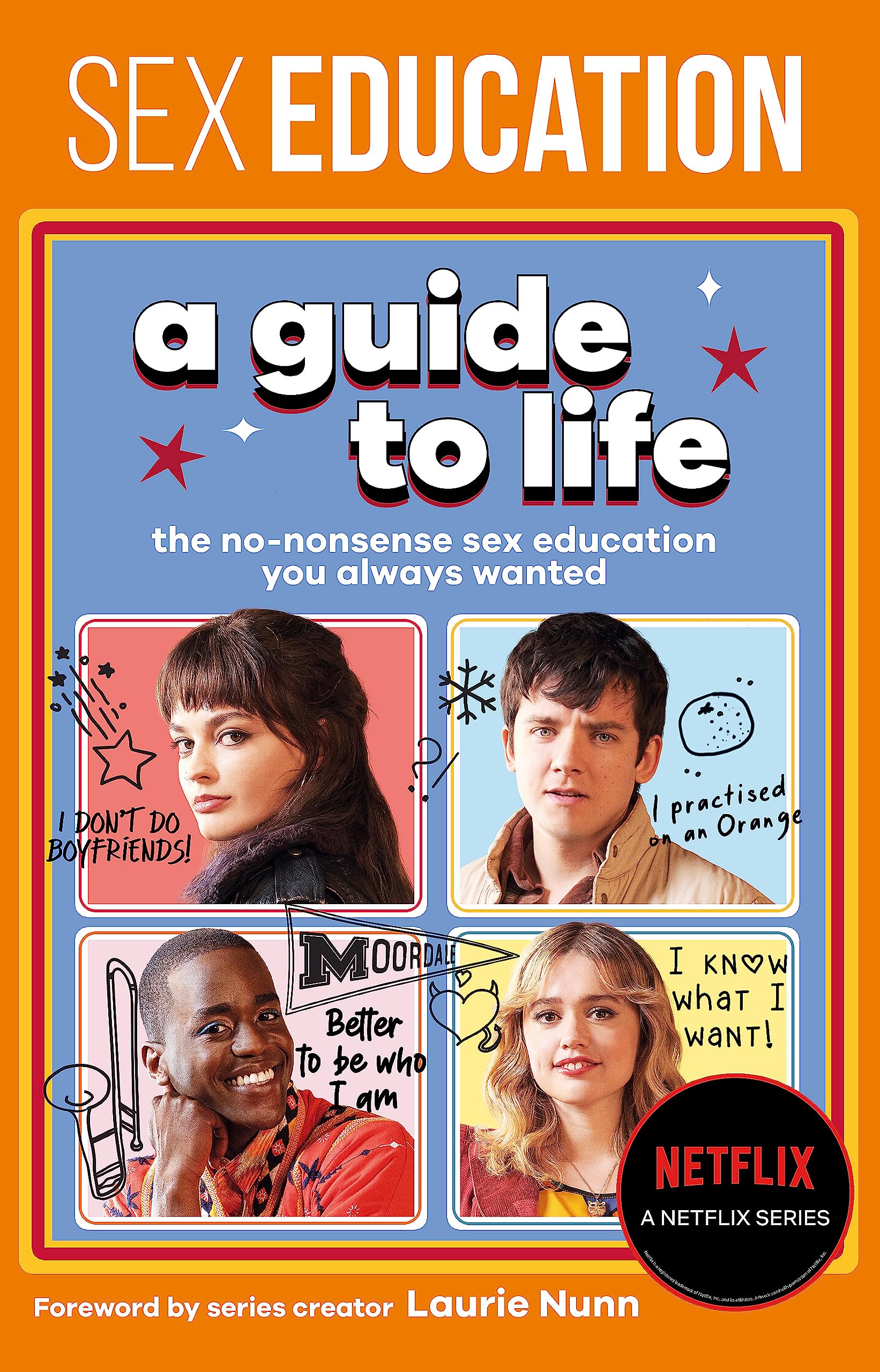 Sex Education: A Guide To Life - The Official Netflix Show Companion Eroticism