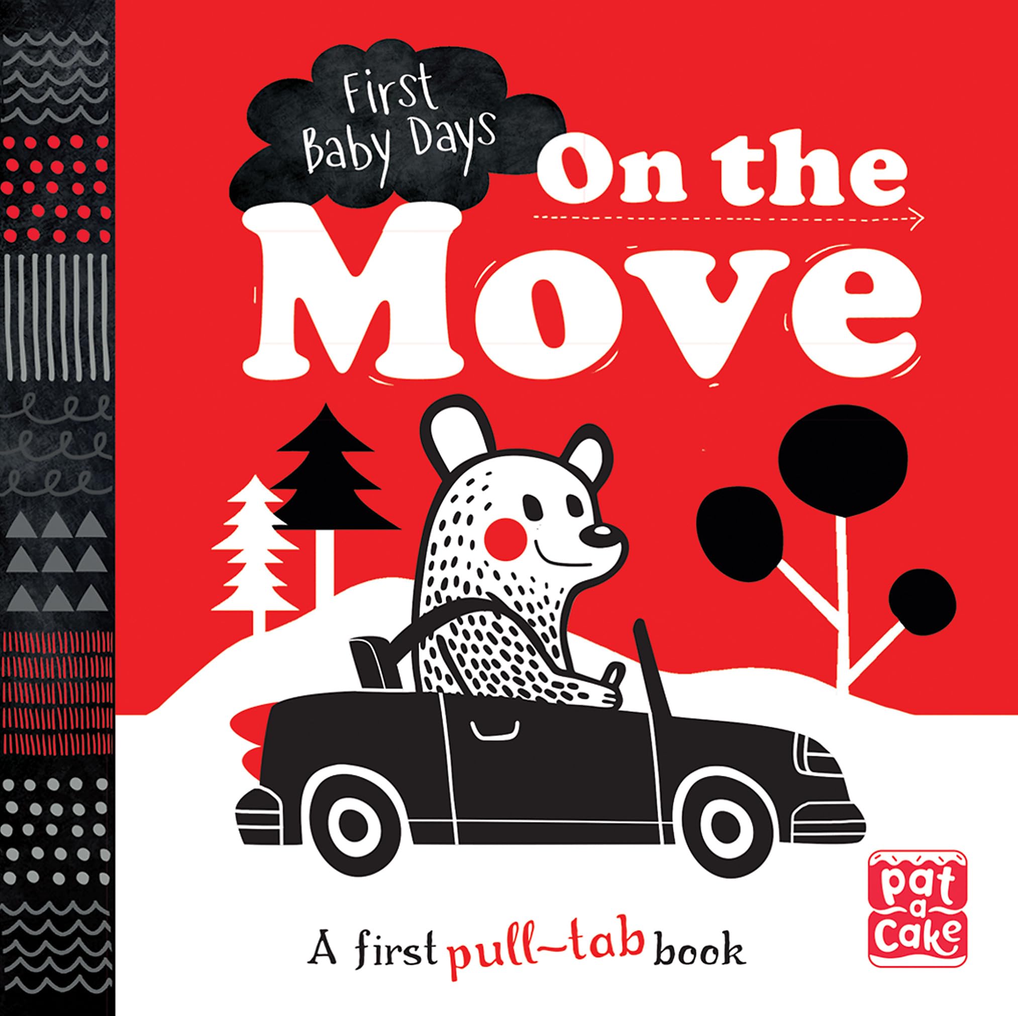 First Baby Days: On the Move: A pull-tab board book to help your baby focus Study Guides