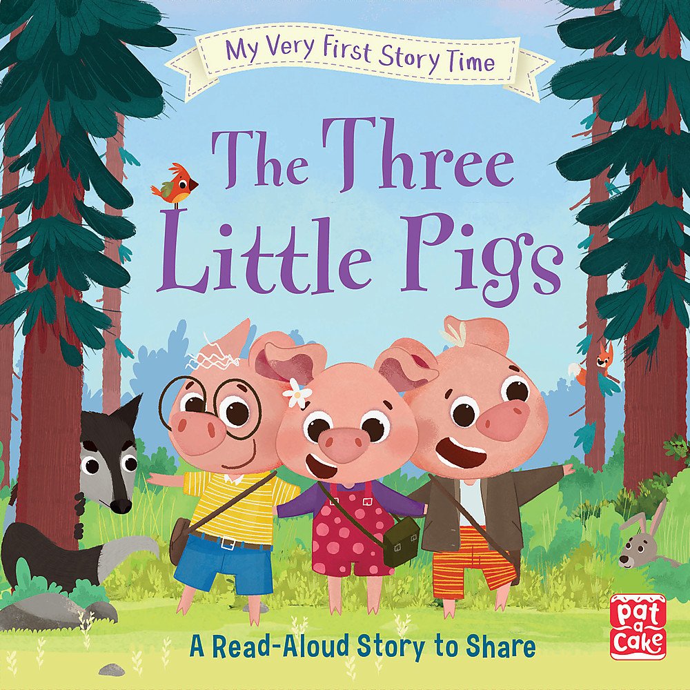 My Very First Story Time: The Three Little Pigs: Fairy Tale with picture glossary and an activity Fairy Tales & Legends
