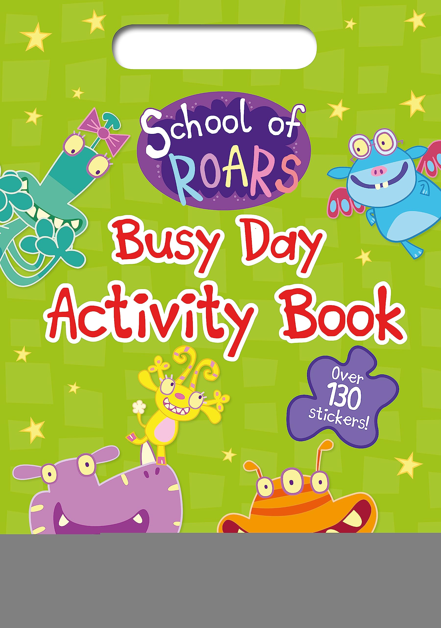 School of Roars: Busy Day Activity Book Non-fiction
