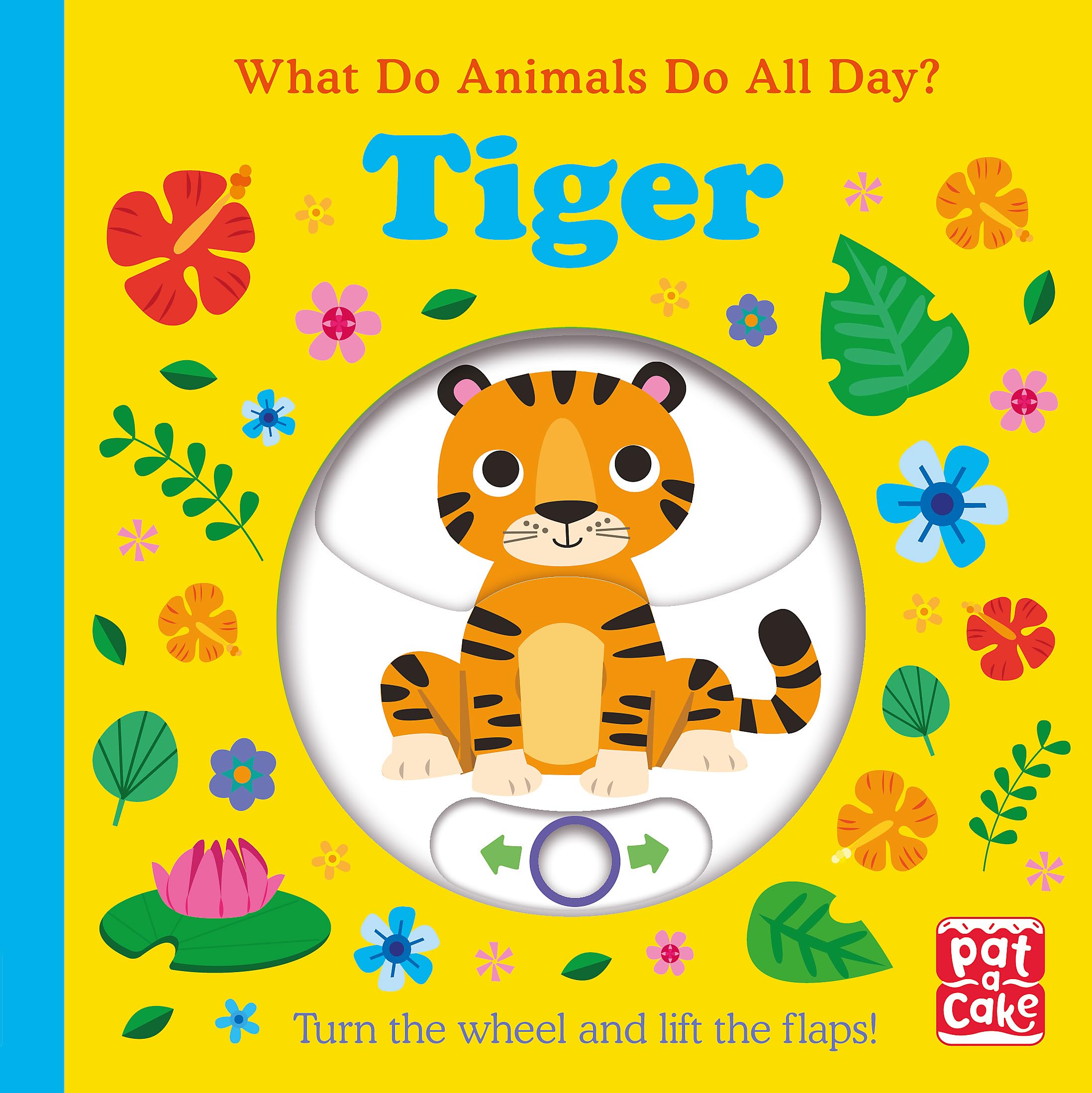 What Do Animals Do All Day?: Tiger book