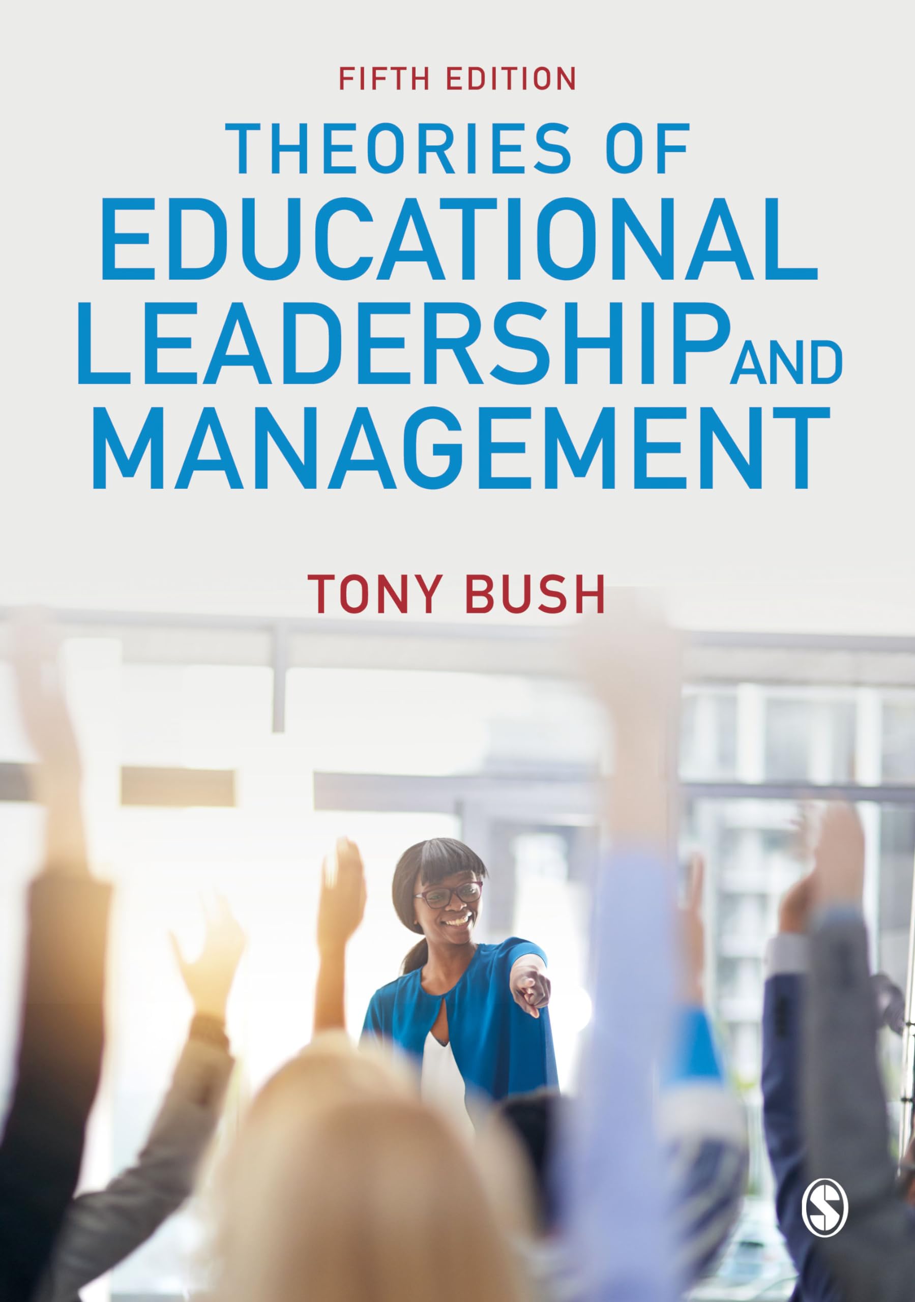 Theories of Educational Leadership and Management Education & Training
