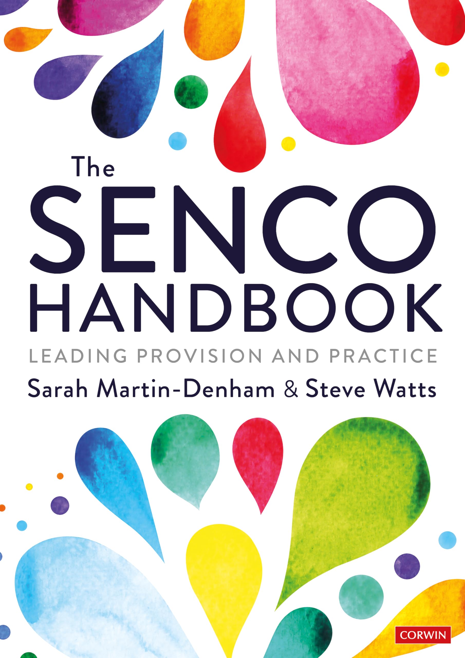 The Senco Handbook: Leading Provision and Practice (Corwin Ltd) Education & Training